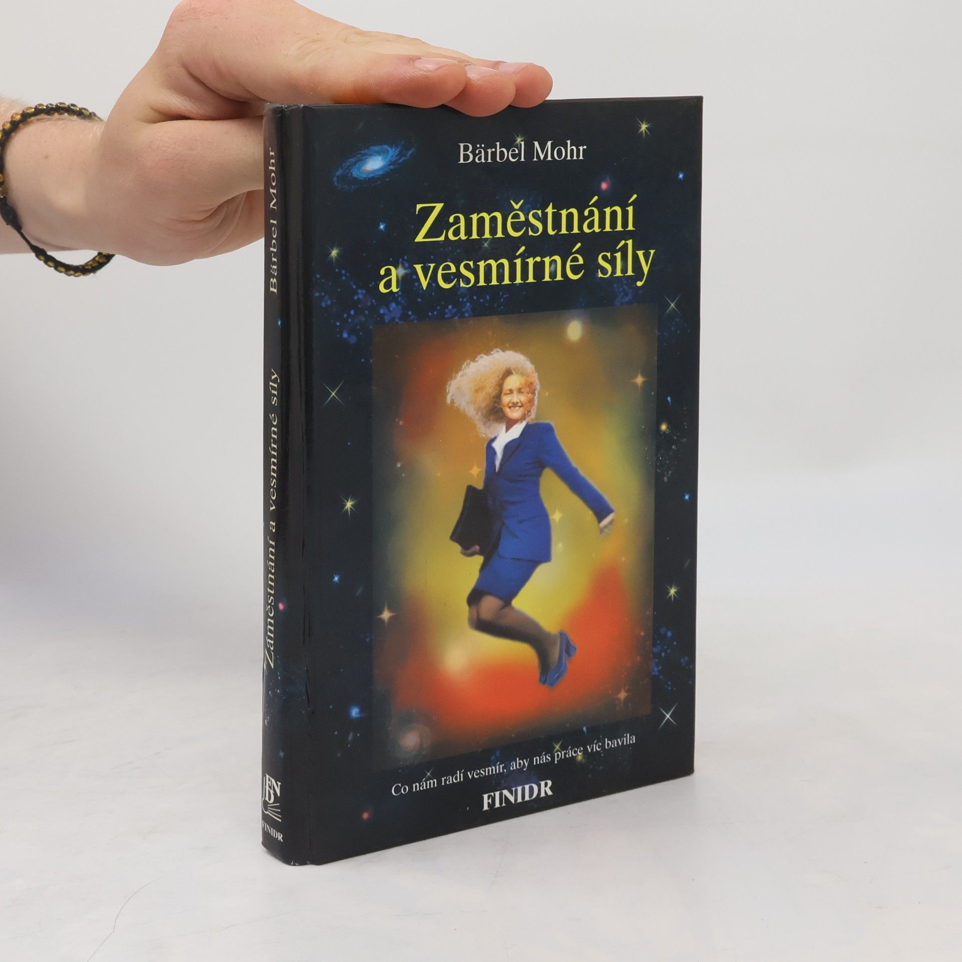 Bärbel Mohr Zaměstnání a vesmírné síly