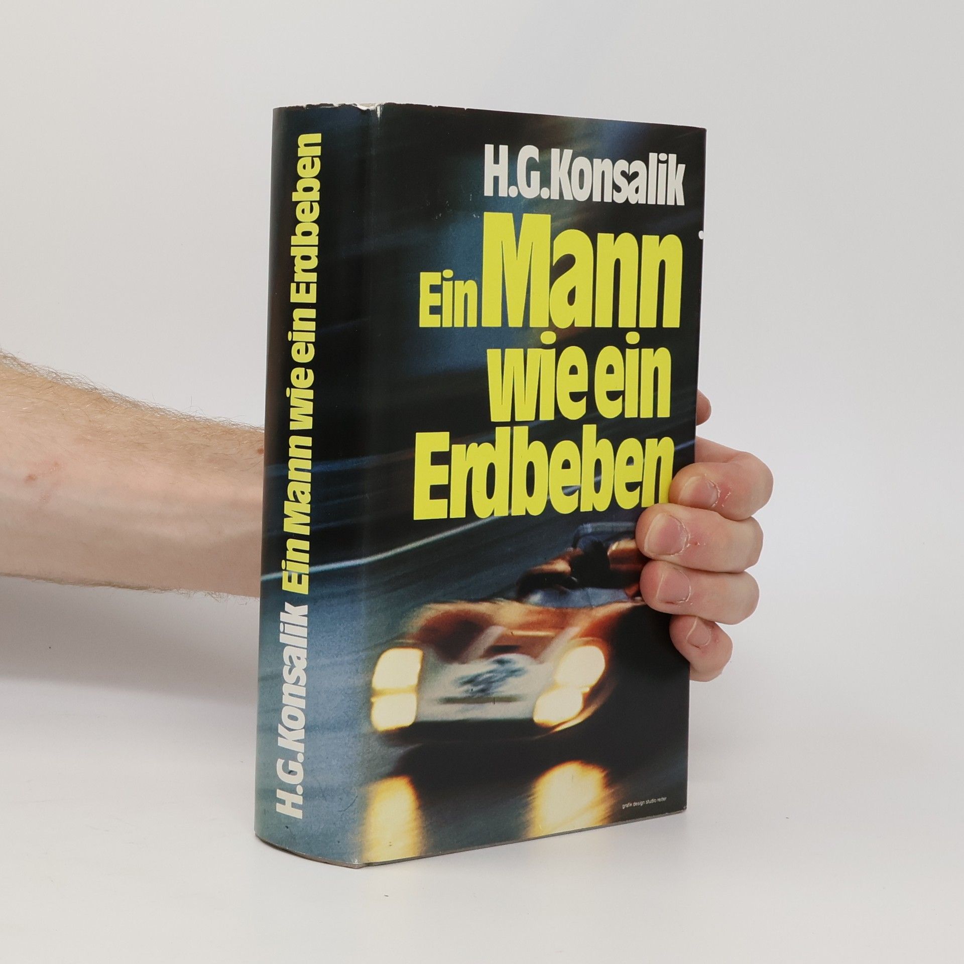 Heinz G. Konsalik Ein Mann wie ein Erdbeben