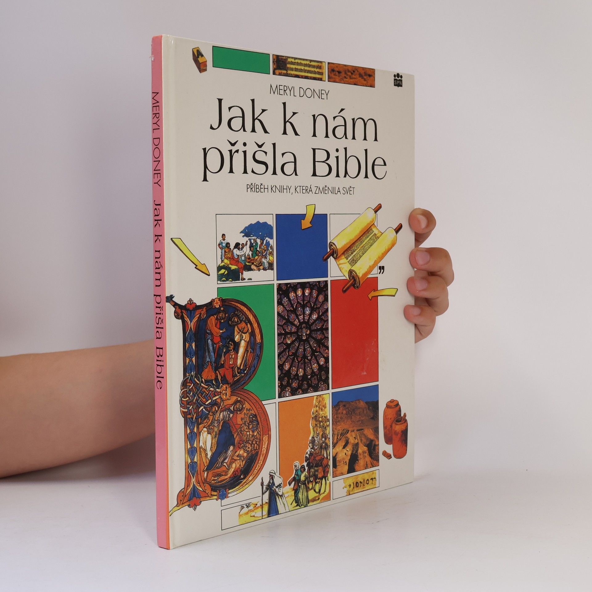 Meryl Doney Jak k nám přišla Bible