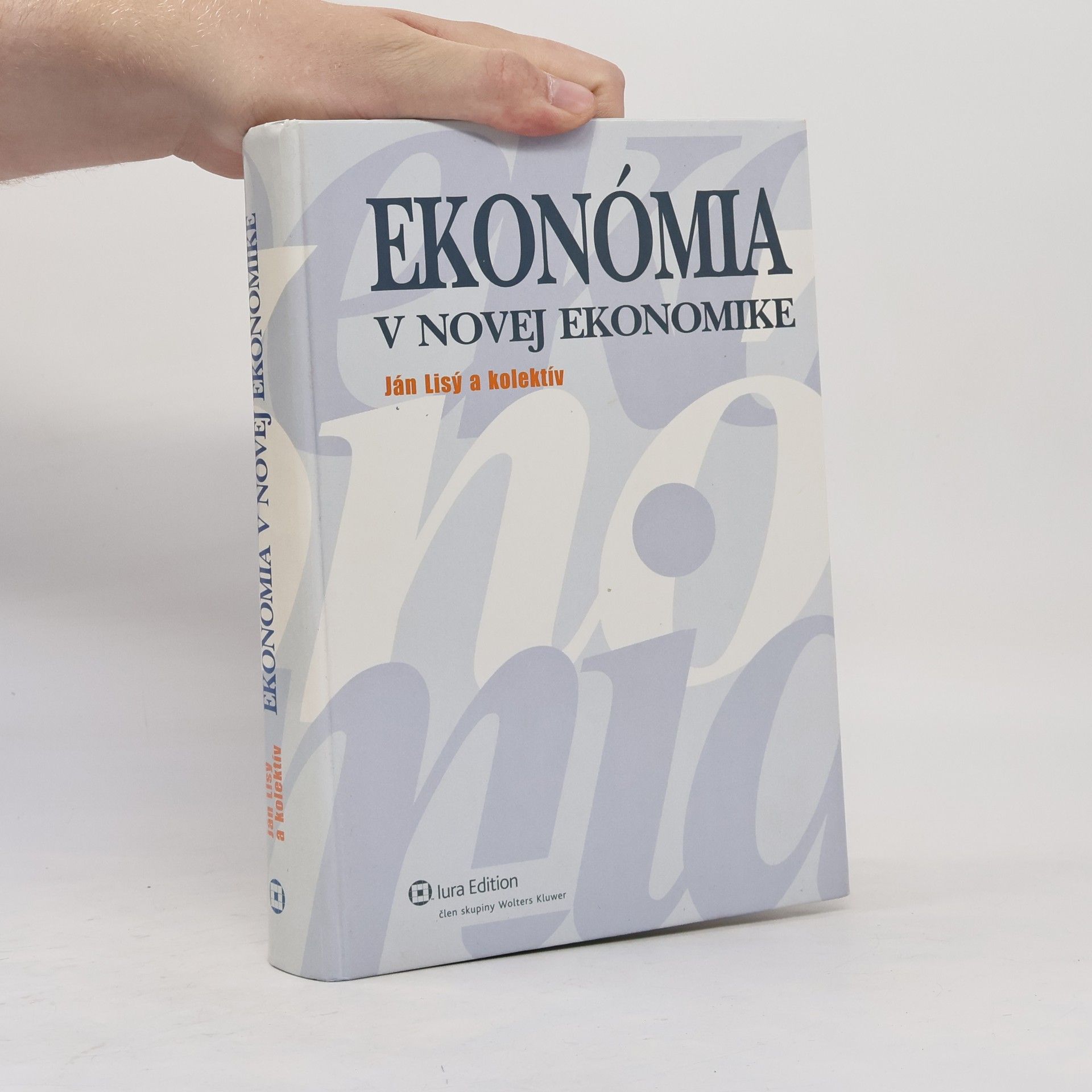 Ján Lisý Ekonómia v novej ekonomike