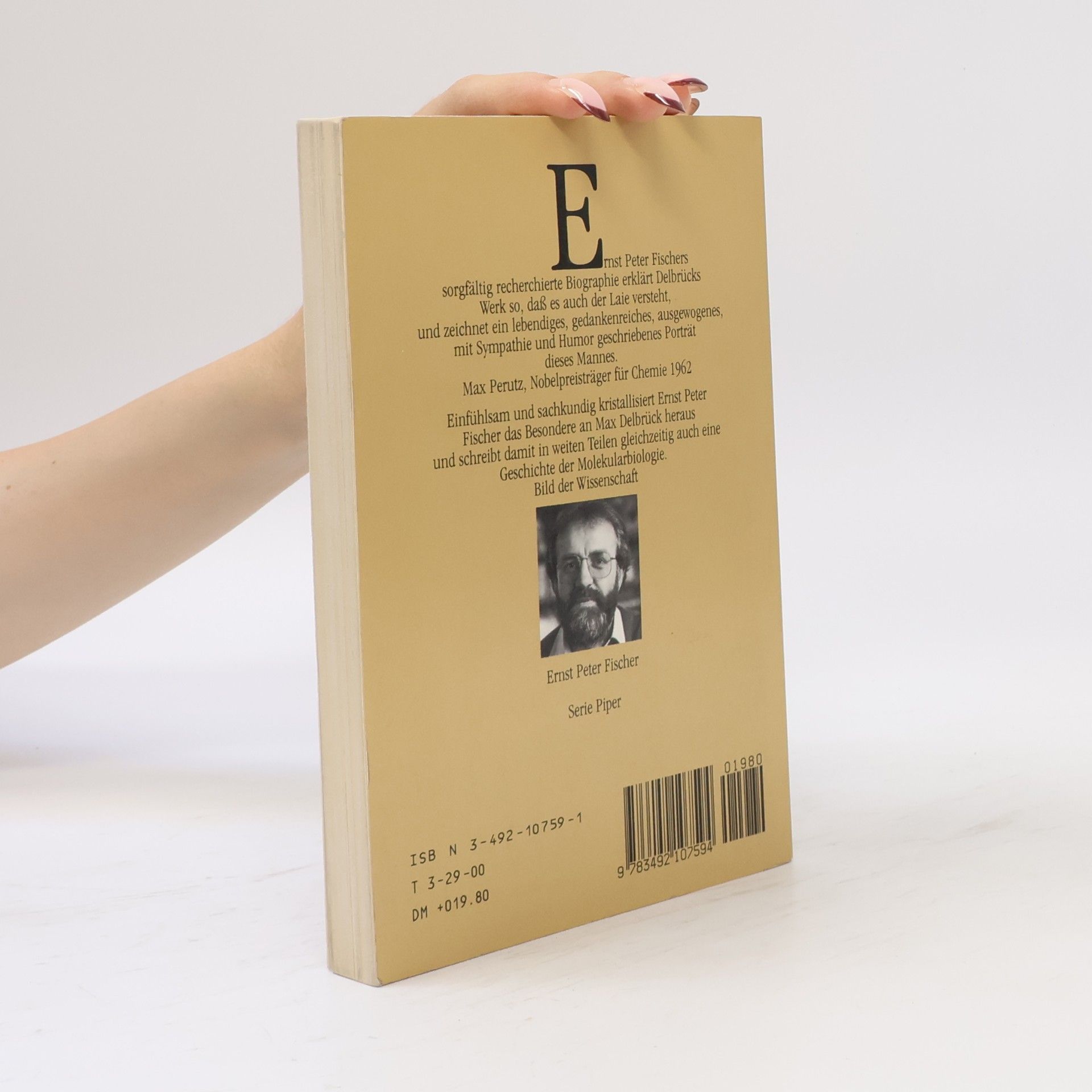 Ernst Peter Fischer Serie Piper: Das Atom der Biologen