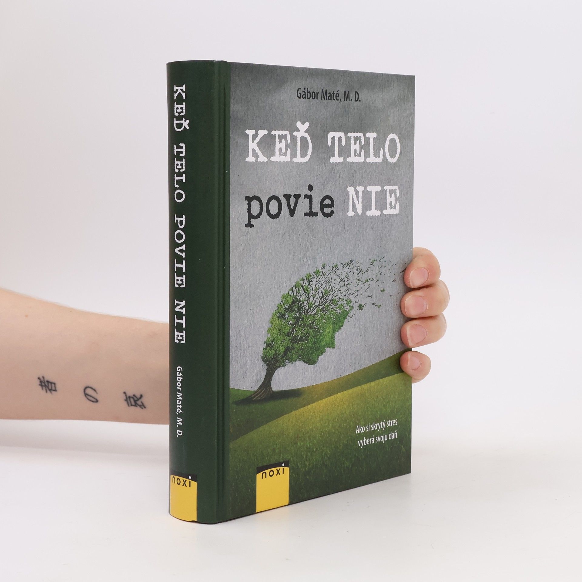 Gabor Maté Keď telo povie NIE