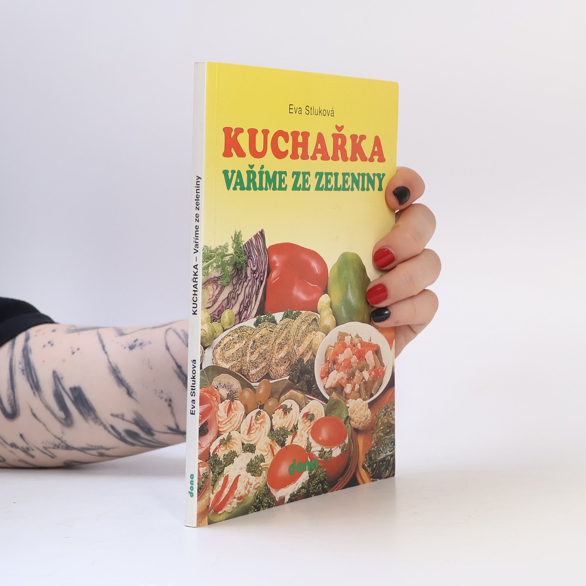 Eva Stluková Kuchařka: Vaříme ze zeleniny