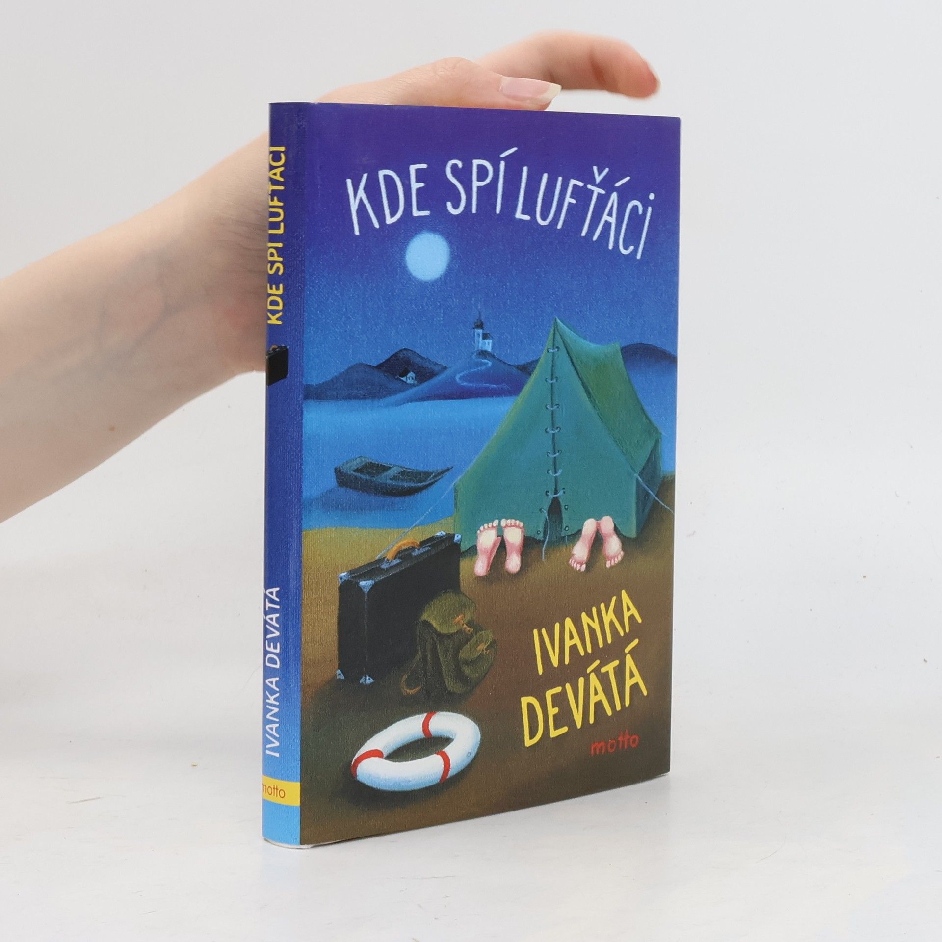 Ivanka Devátá Kde spí lufťáci