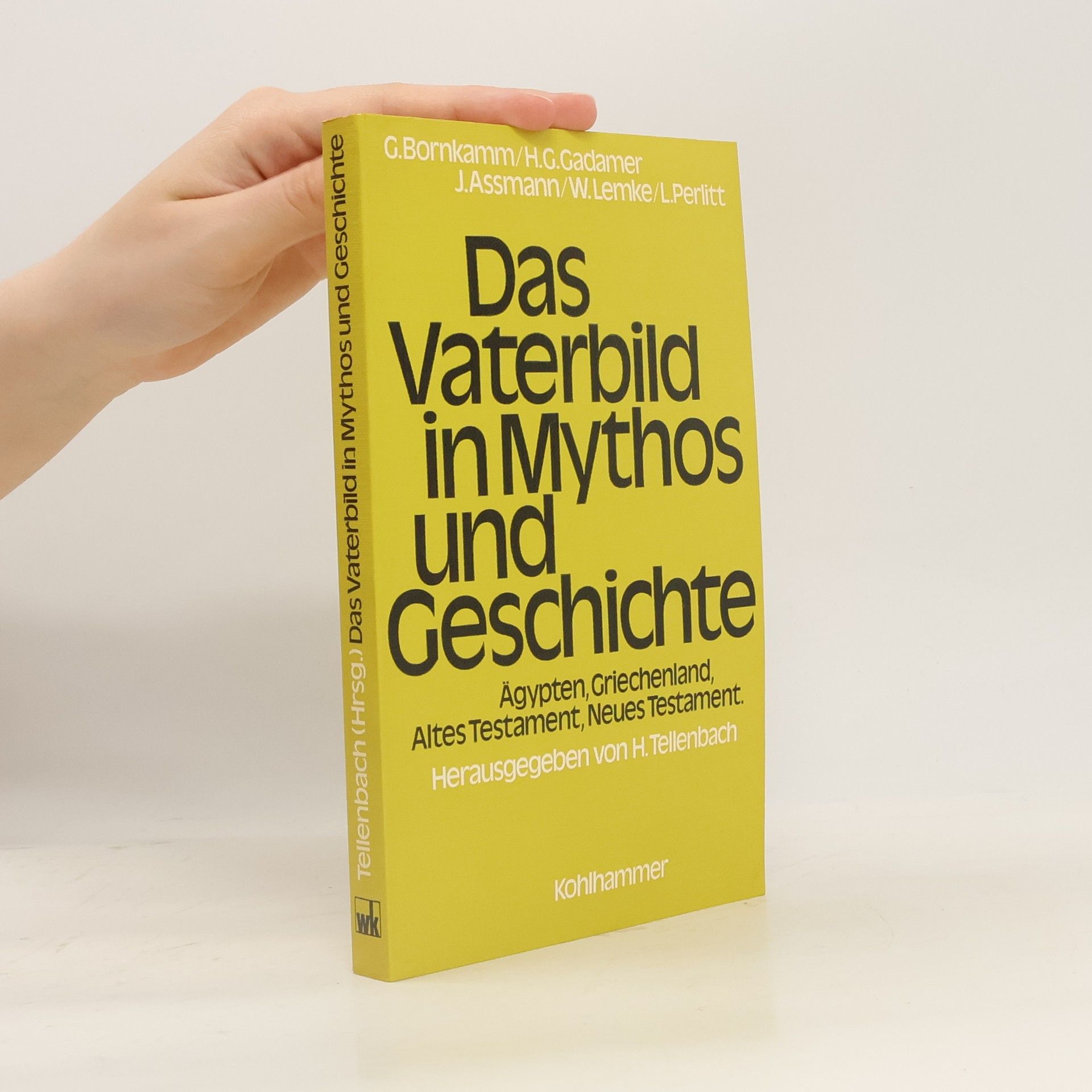 Das Vaterbild in Mythos und Geschichte