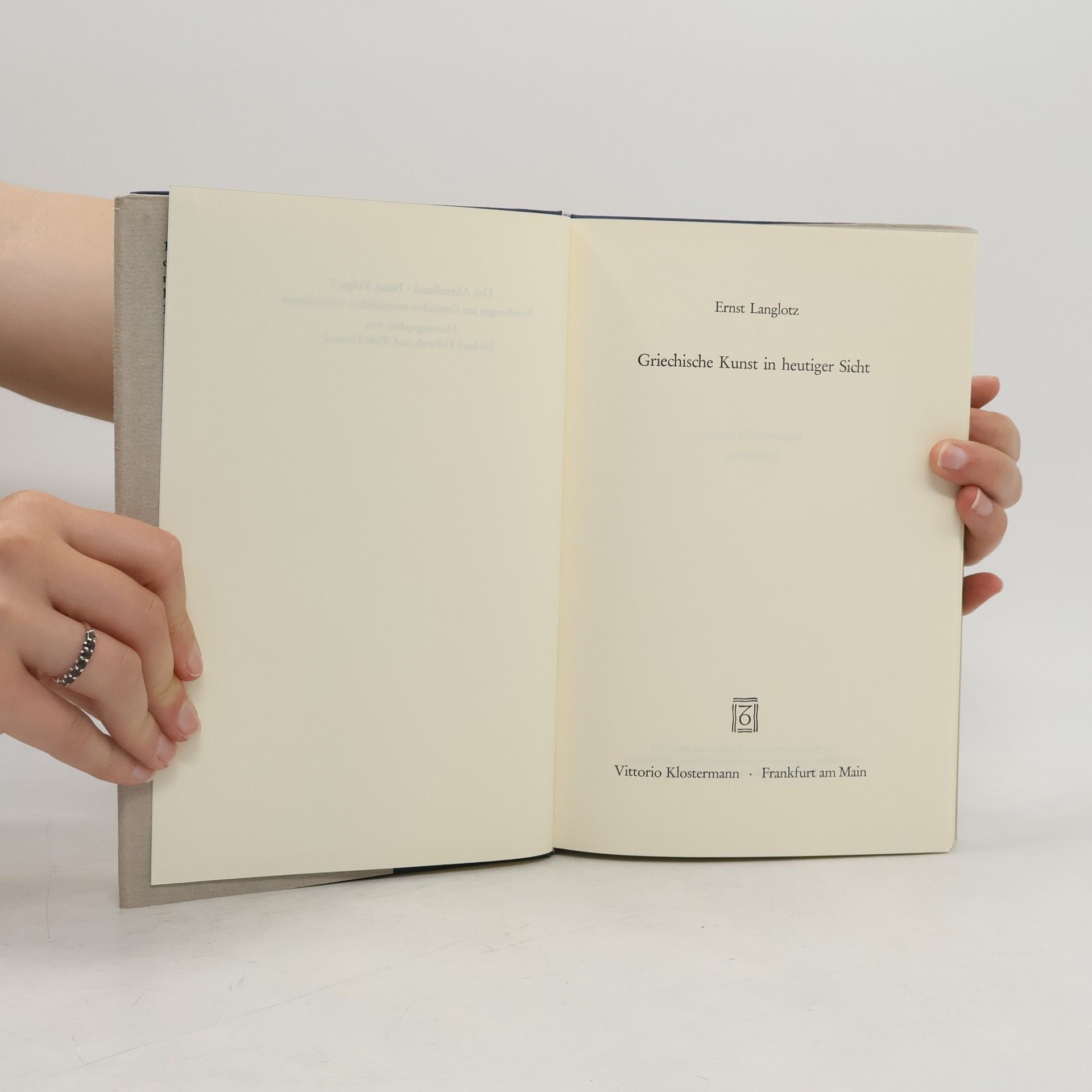 Ernst Langlotz Griechische Kunst in heutiger Sicht