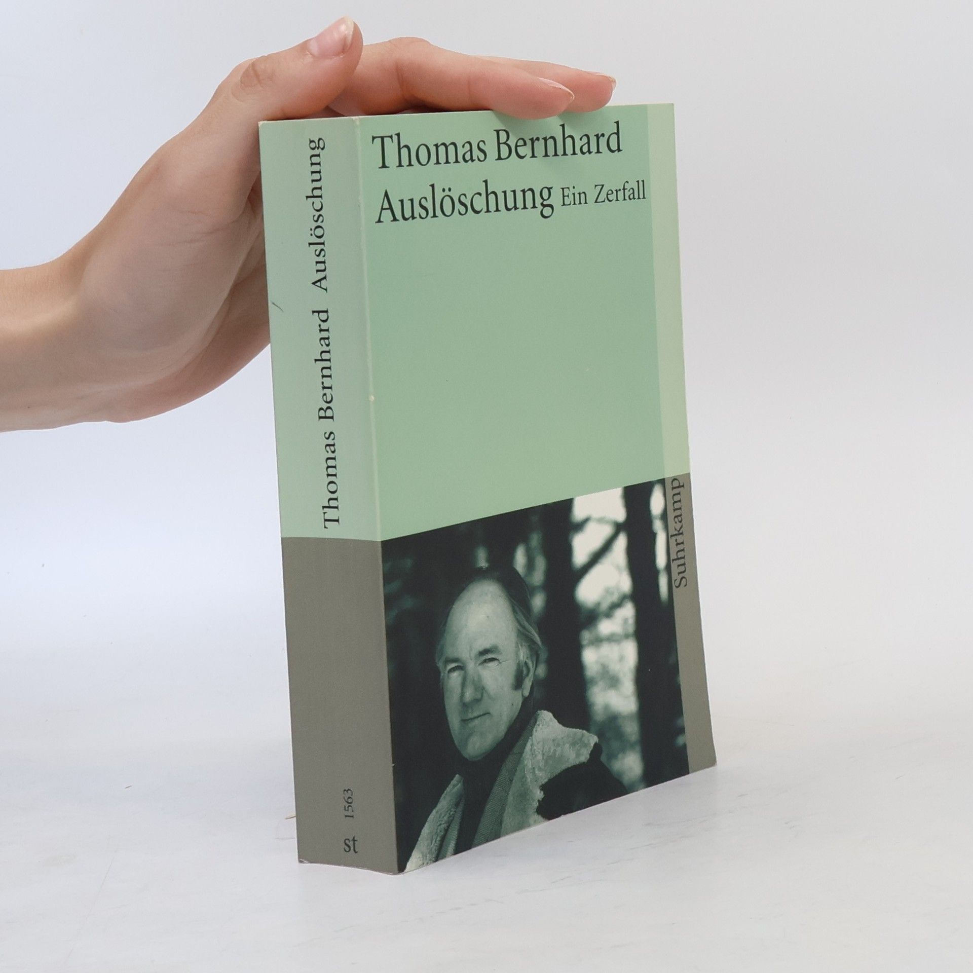 Thomas Bernhard Auslöschung