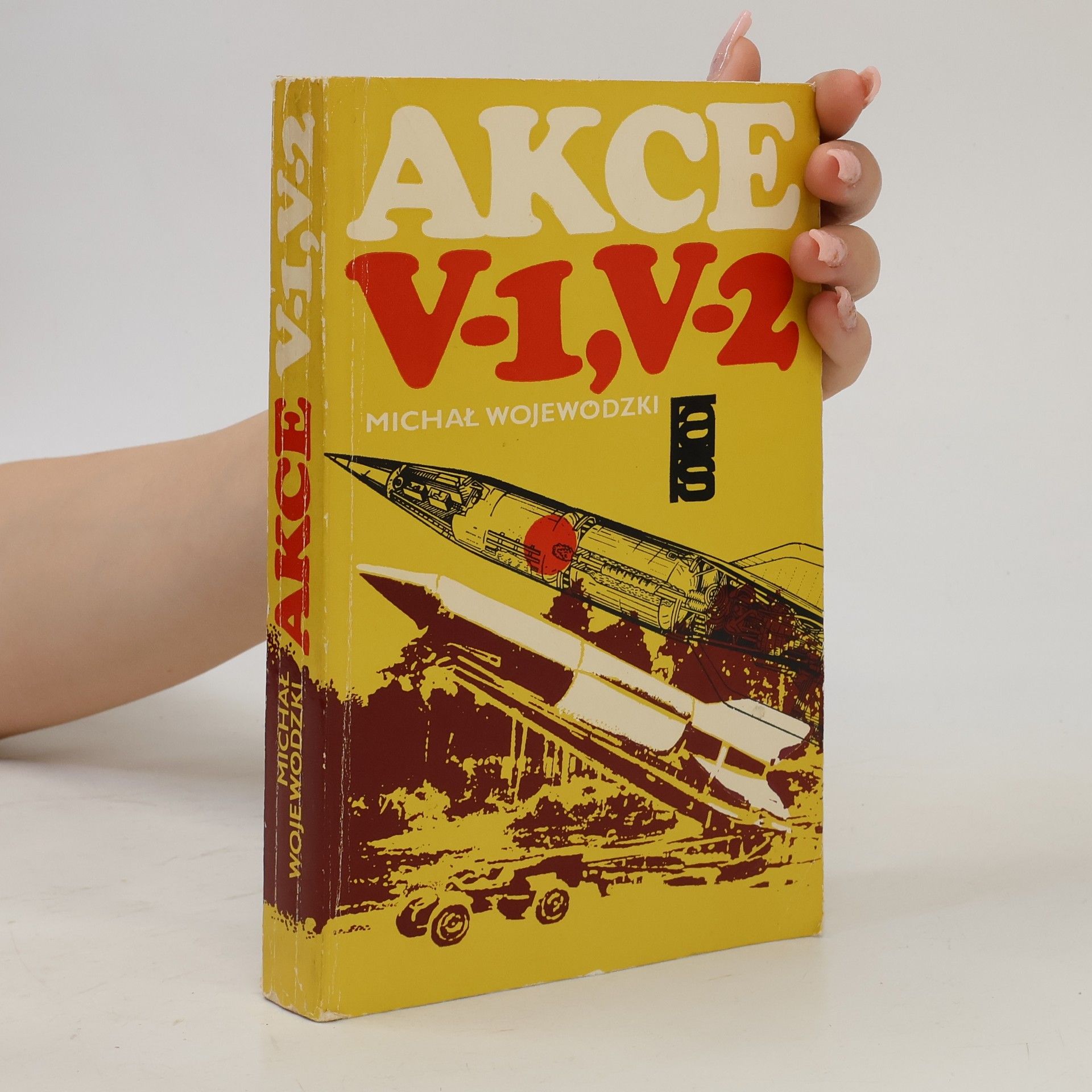 Michał Wojewódzki Akce V-1, V-2