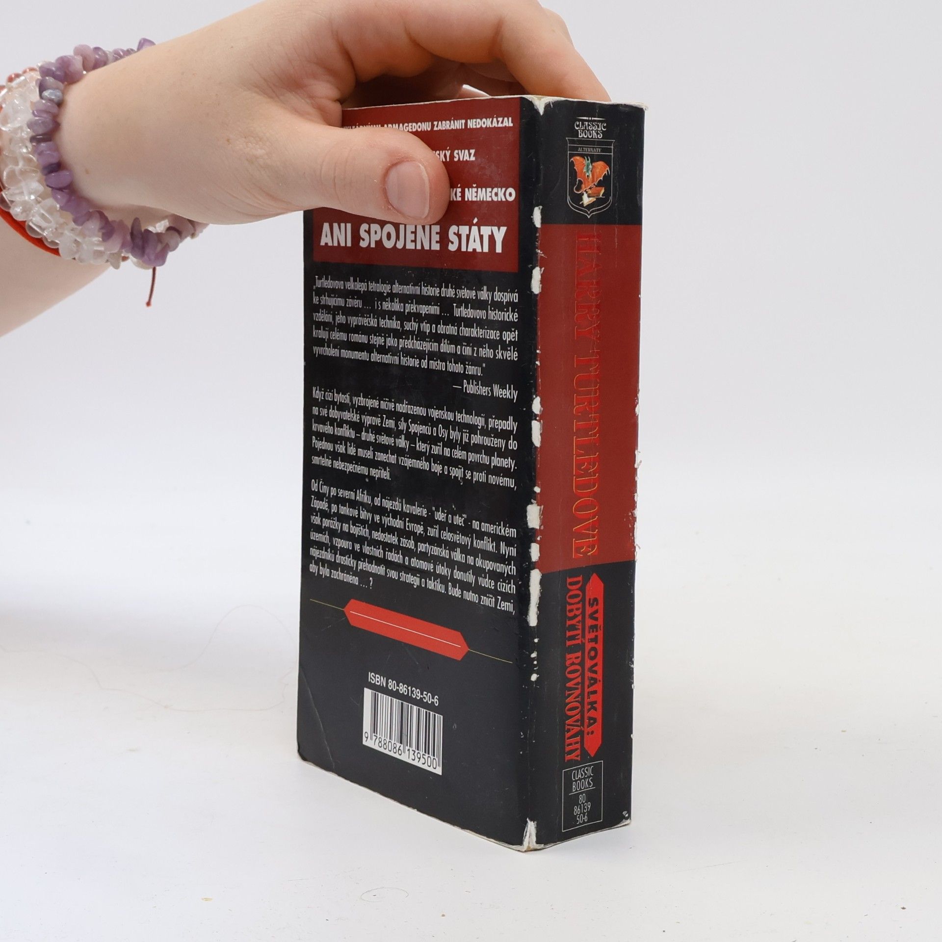 Harry Turtledove Dobytí rovnováhy. Světoválka. 4. díl
