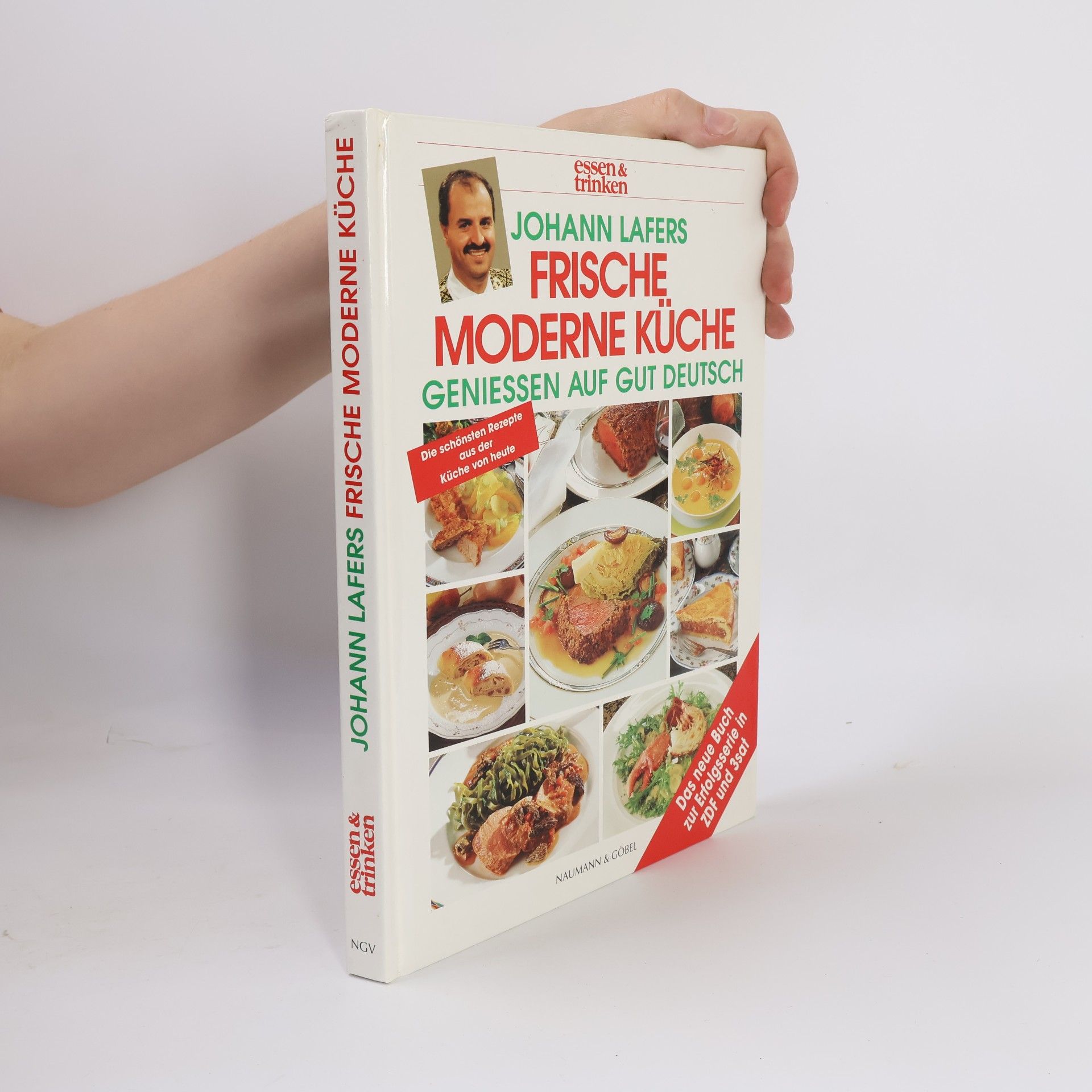 Johann Lafer Frische moderne Küche. essen und trinken. Genießen auf gut deutsch.