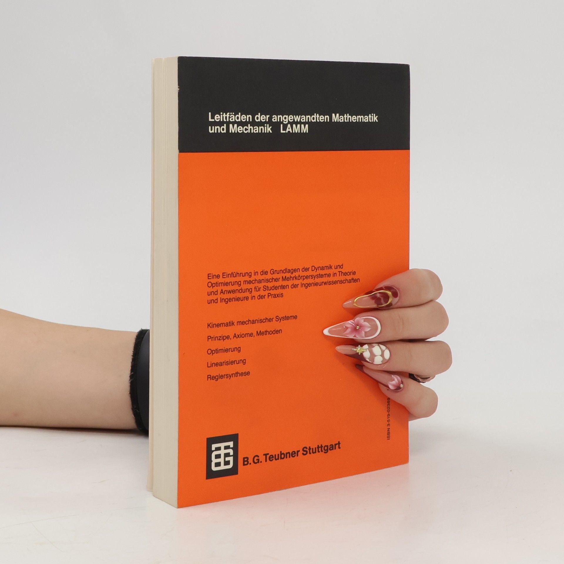 Hartmut Bremer Leitfäden der angewandten Mathematik und Mechanik - Teubner Studienbücher - 67: Dynamik und Regelung mechanischer Systeme