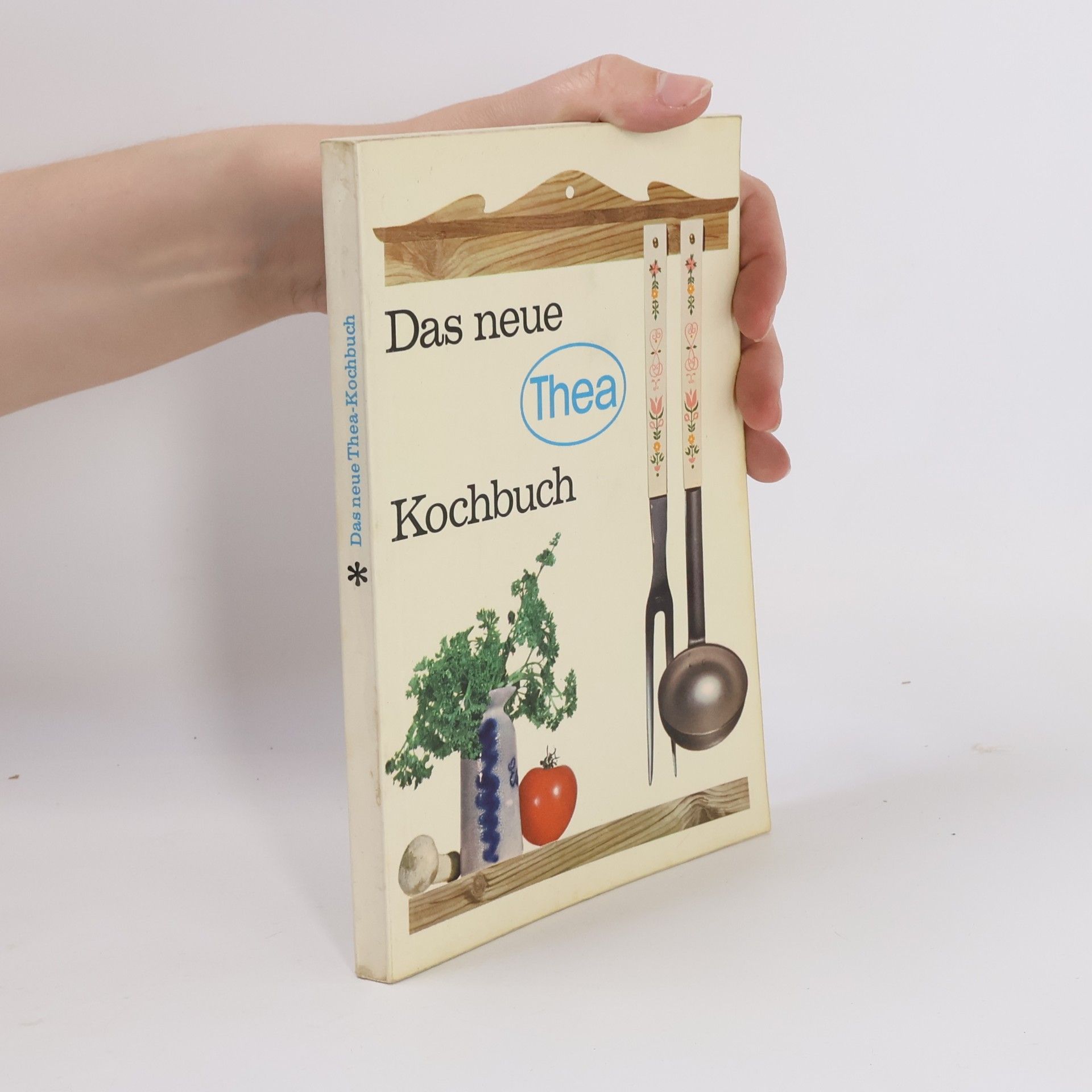 Autorenkollektiv Das neue Thea Kochbuch