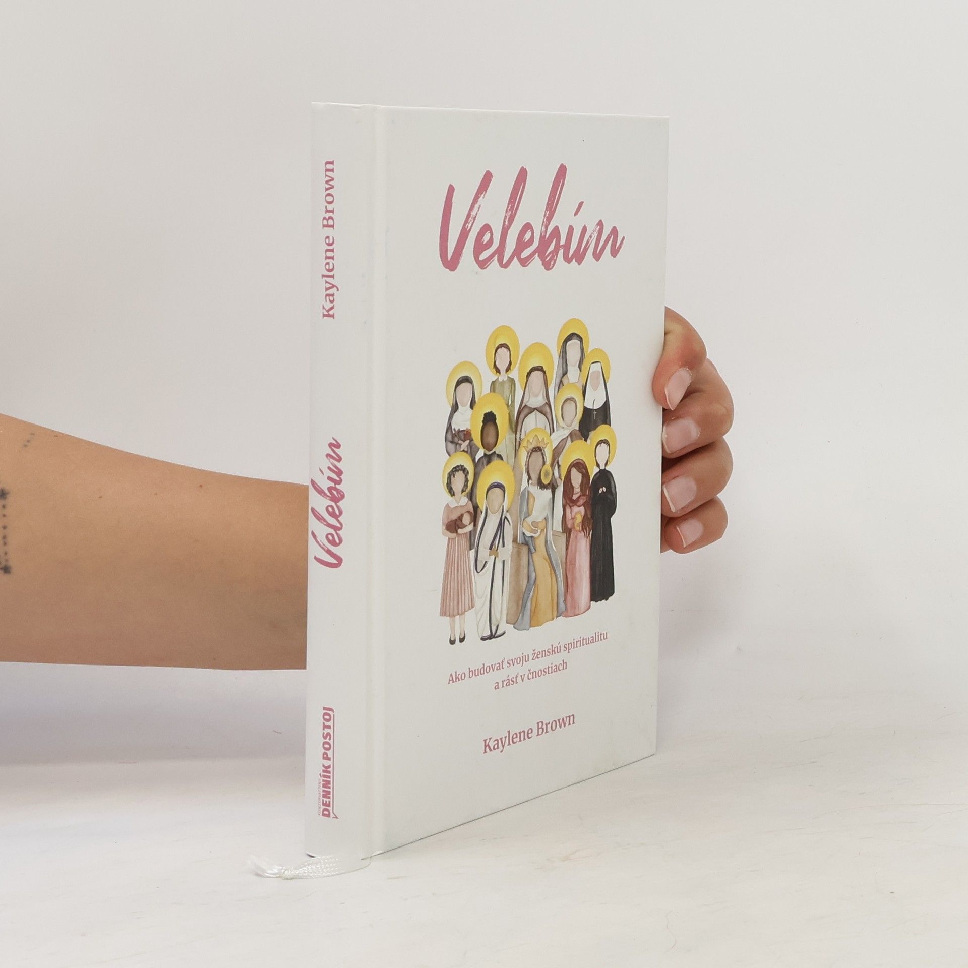 Kaylene Brown Velebím - ako budovať svoju ženskú spiritualitu a rásť v čnostiach