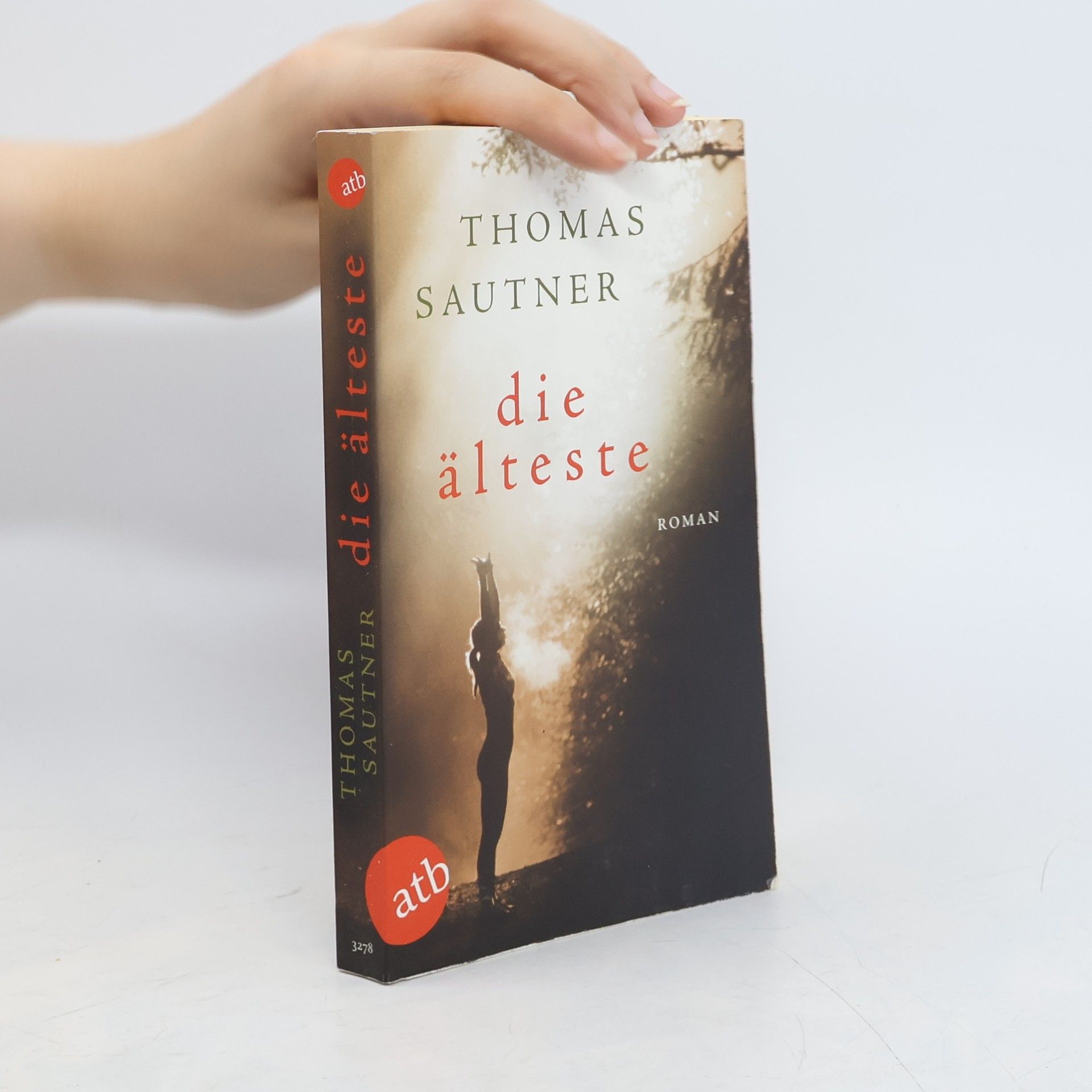 Thomas Sautner Die Älteste