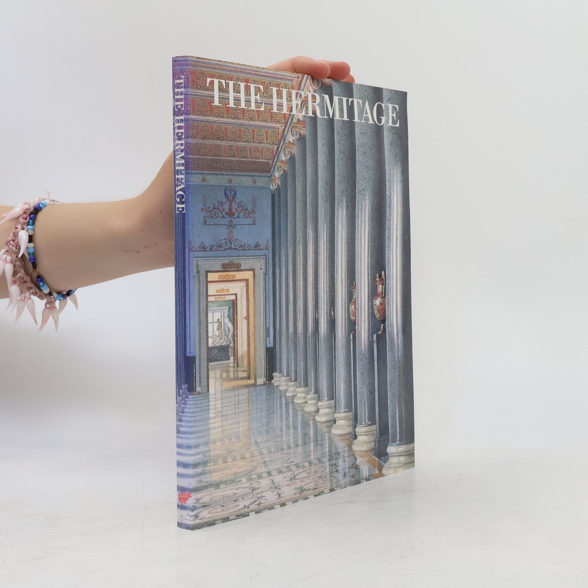 Michail Borisovic Piotrovskij The Hermitage : selected treasures from a great museum