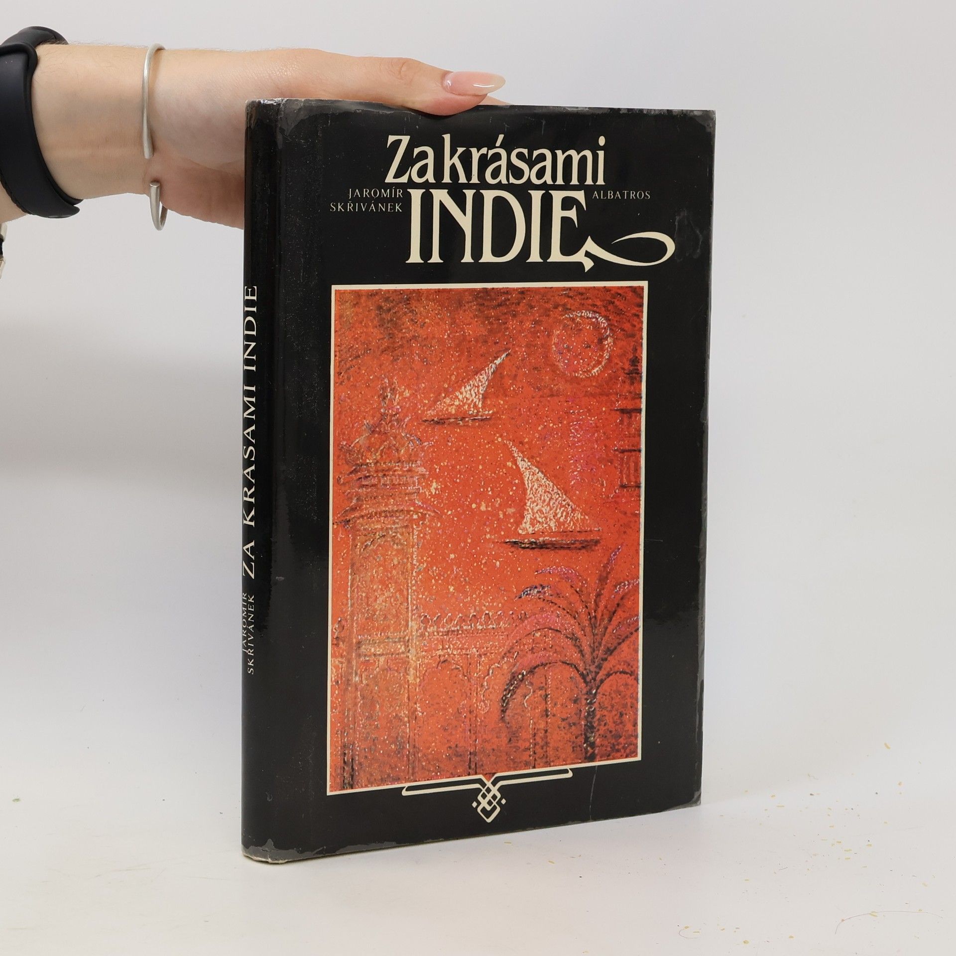 Jaromír Skřivánek Za krásami Indie