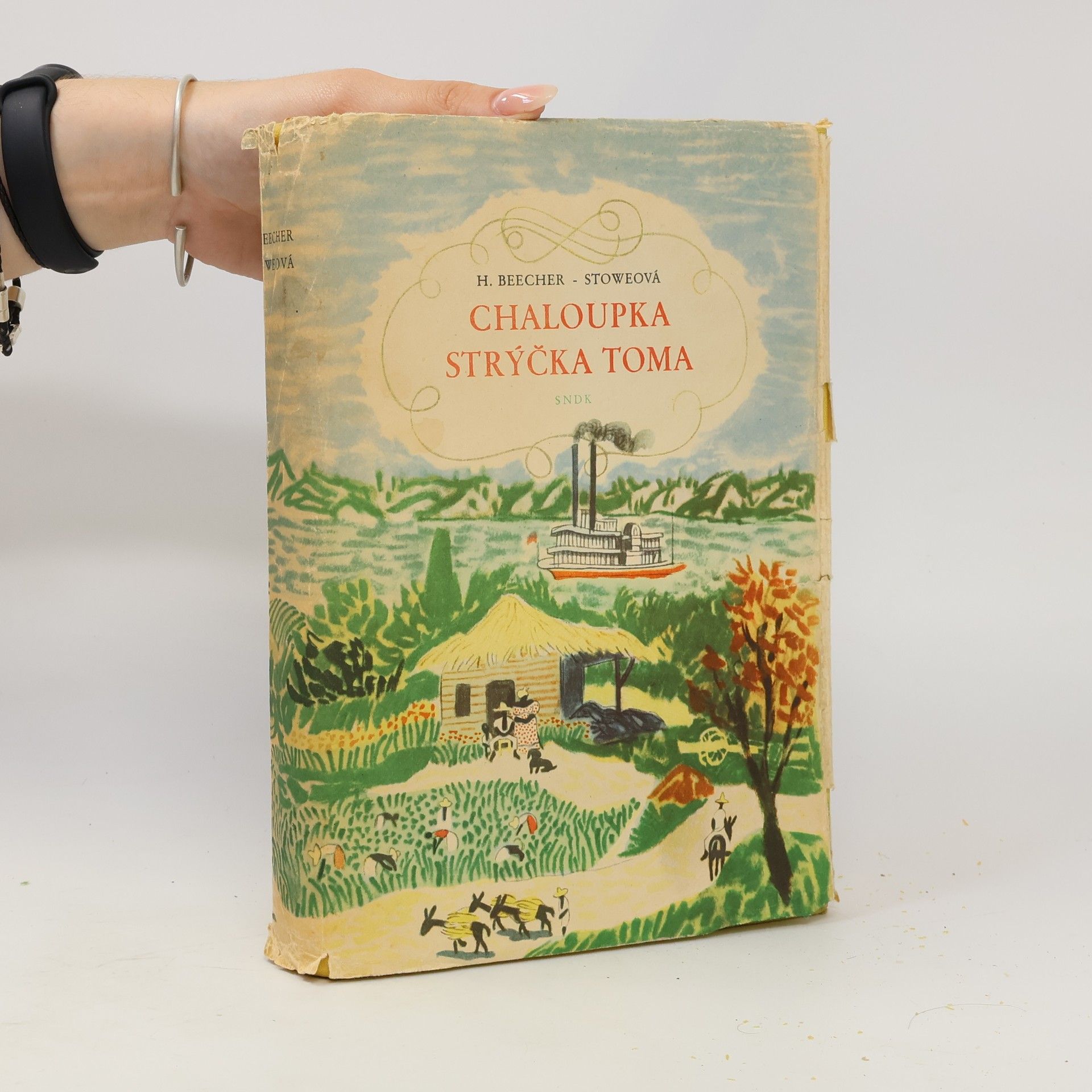 Harriet Beecher Stowe Chaloupka strýčka Toma
