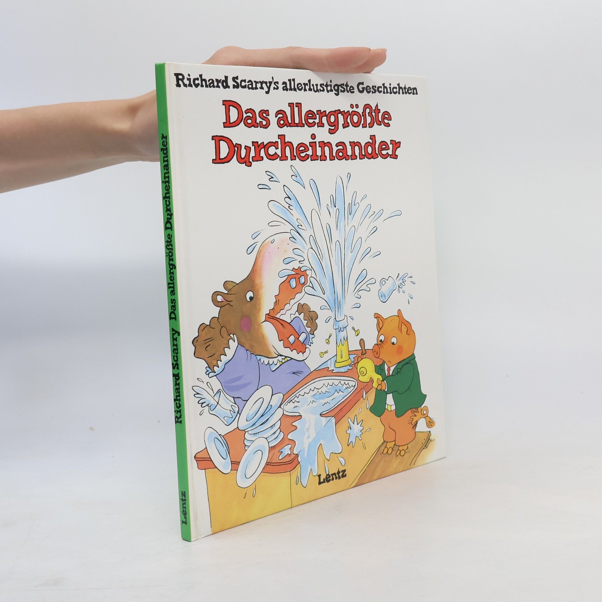 Richard Scarry's allerlustigste Geschichten: Das allergrößte Durcheinander