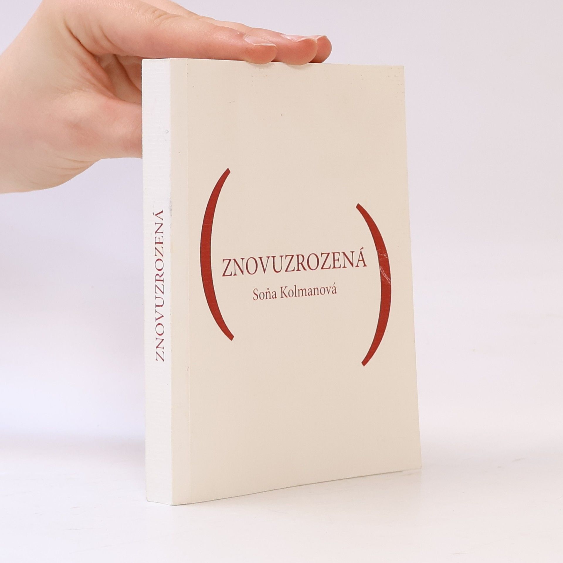 Soňa Kolmanová Znovuzrozená