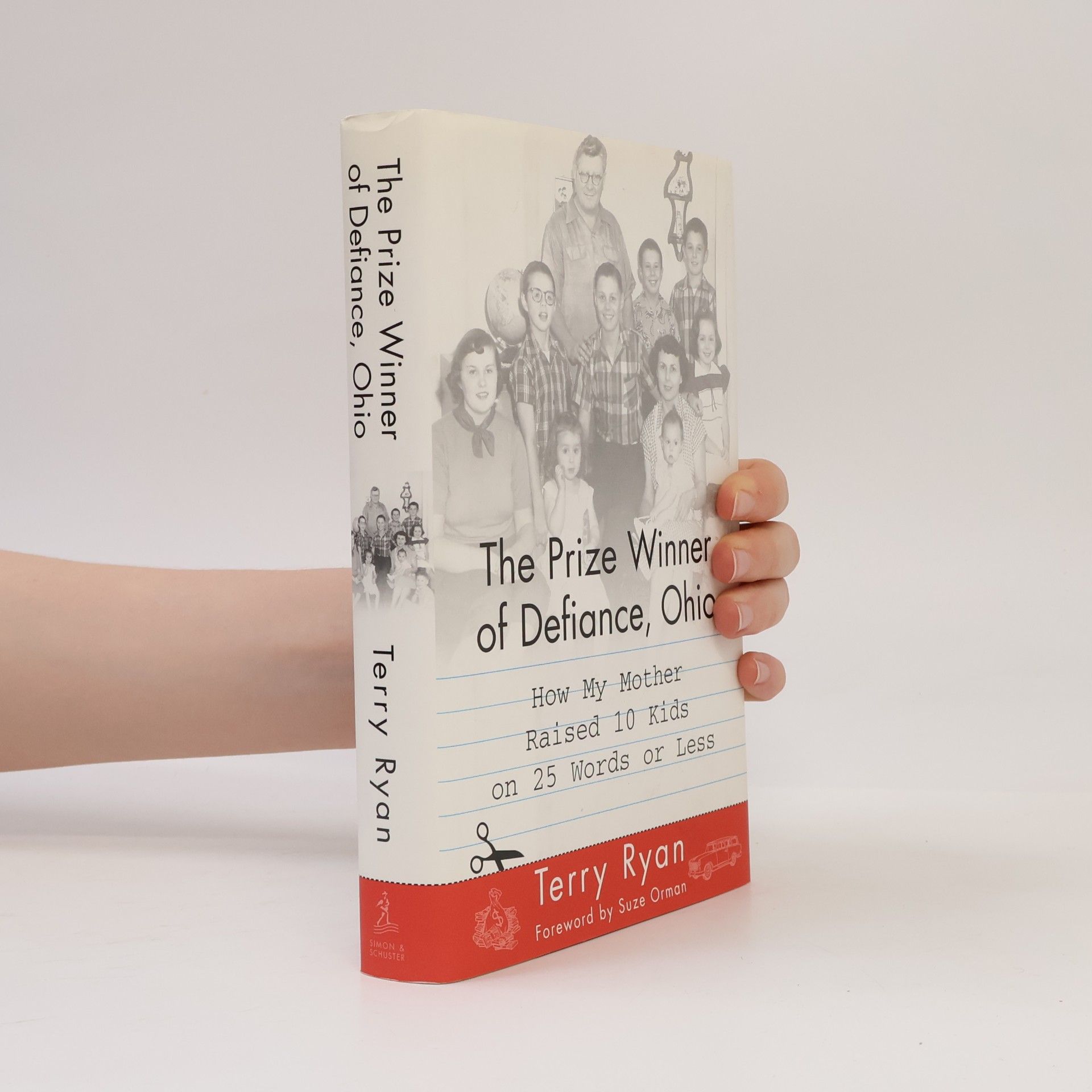 Terry Ryan The Prize Winner of Defiance, Ohio : How My Mother Raised 10 Kid