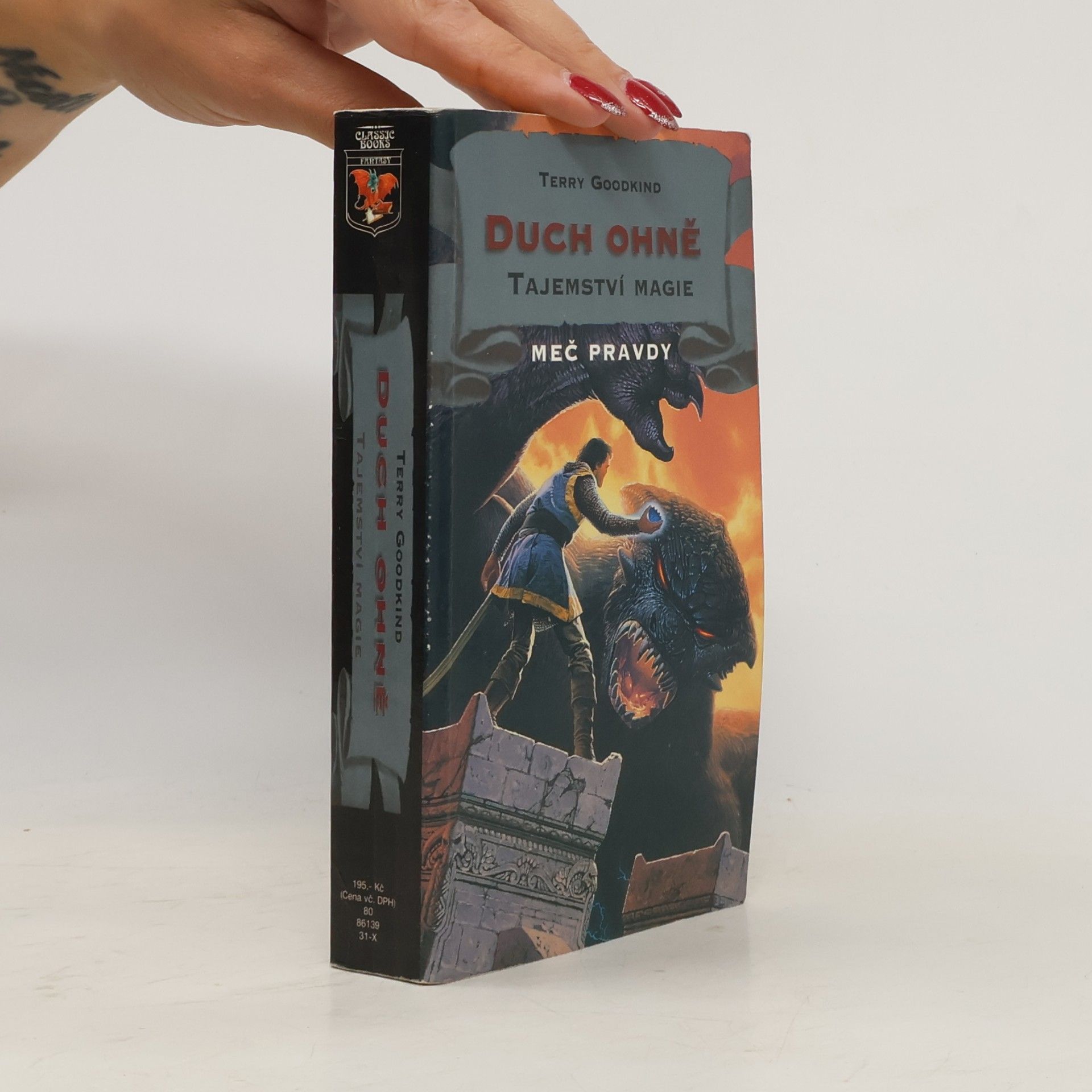Terry Goodkind Duch ohně. Tajemství magie