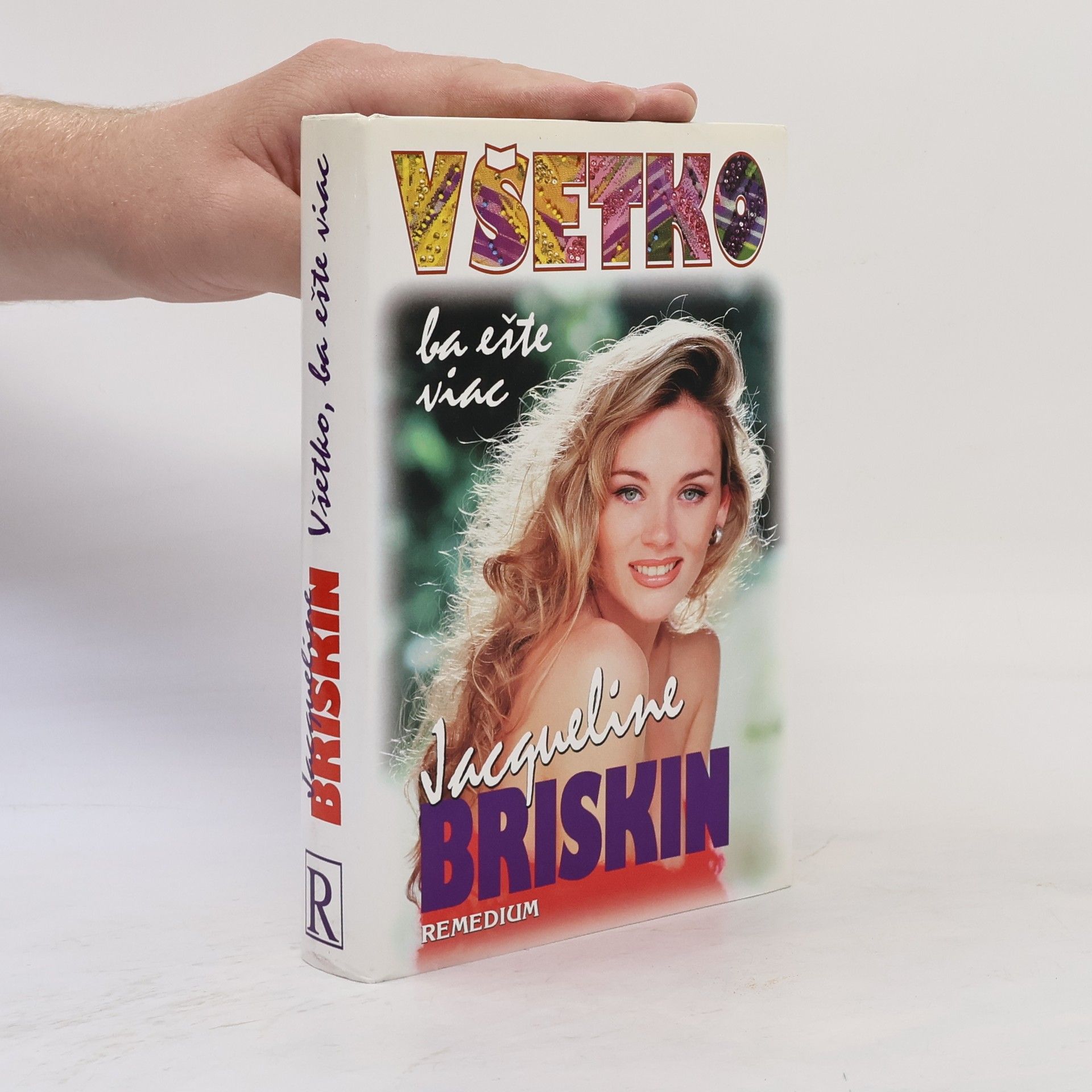 Jacqueline Briskin Všetko, ba eště viac