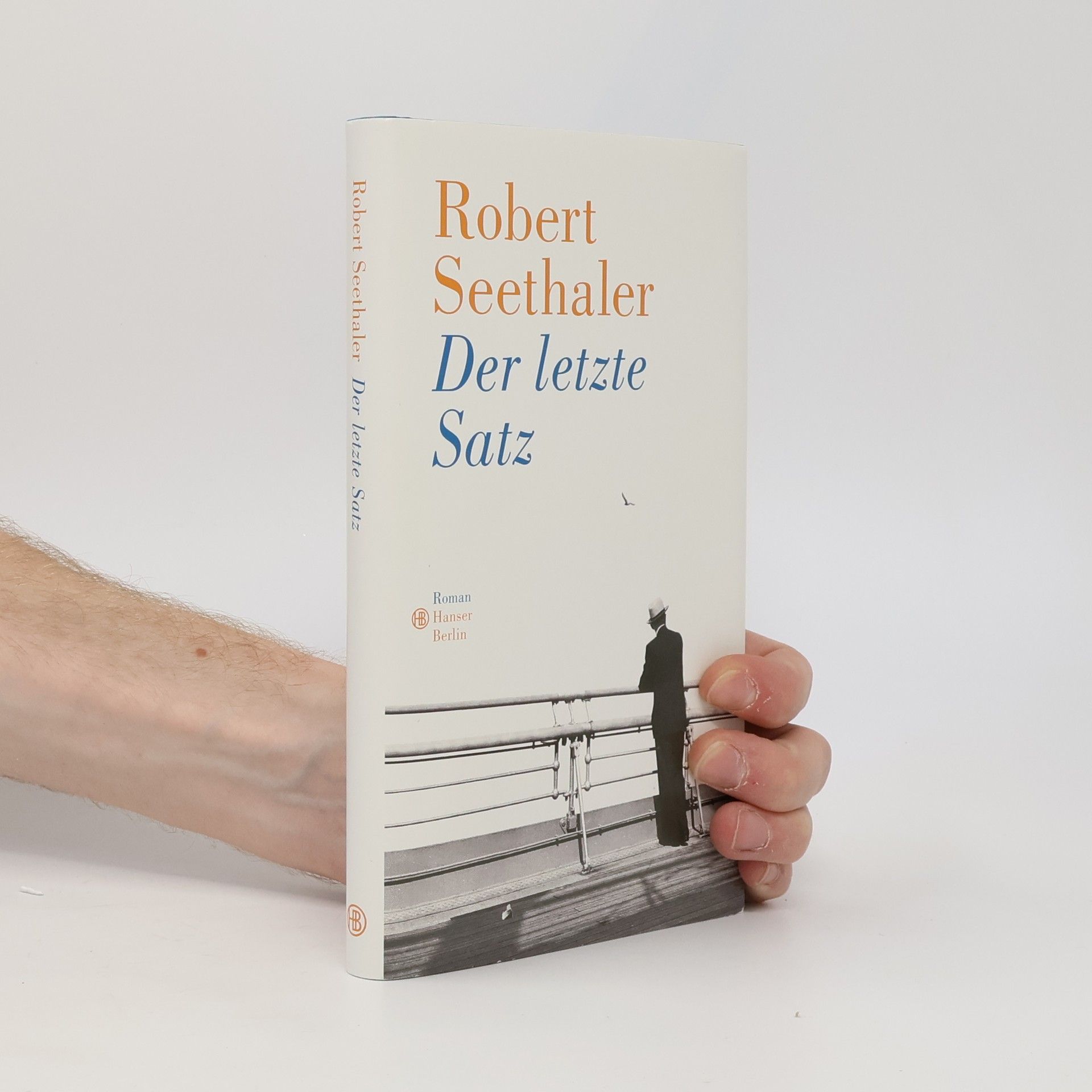 Robert Seethaler Der letzte Satz