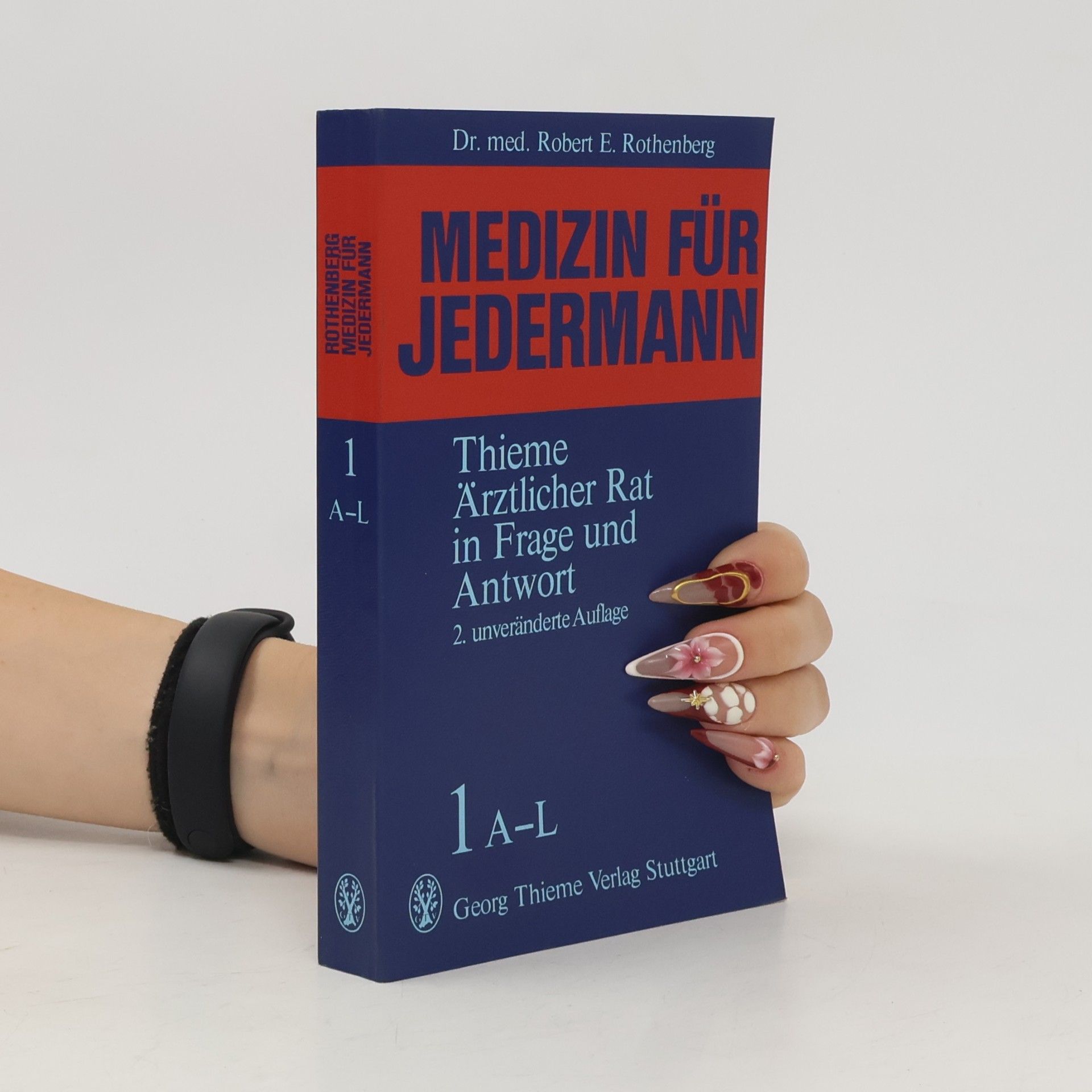 Medizin für jedermann : ärztlicher Rat in Frage und Antwort. Band 1
