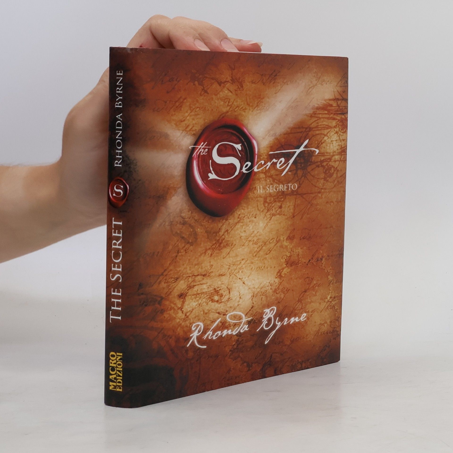 Rhonda Byrne The secret. Il segreto