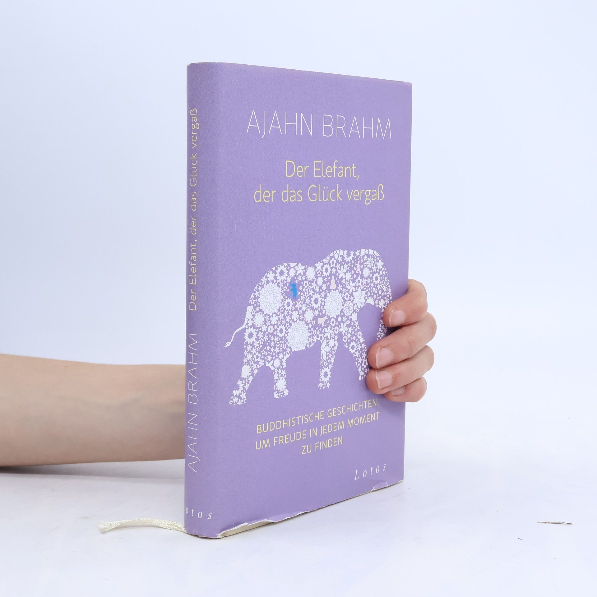 Ajahn Brahm Der Elefant, der das Glück vergaß