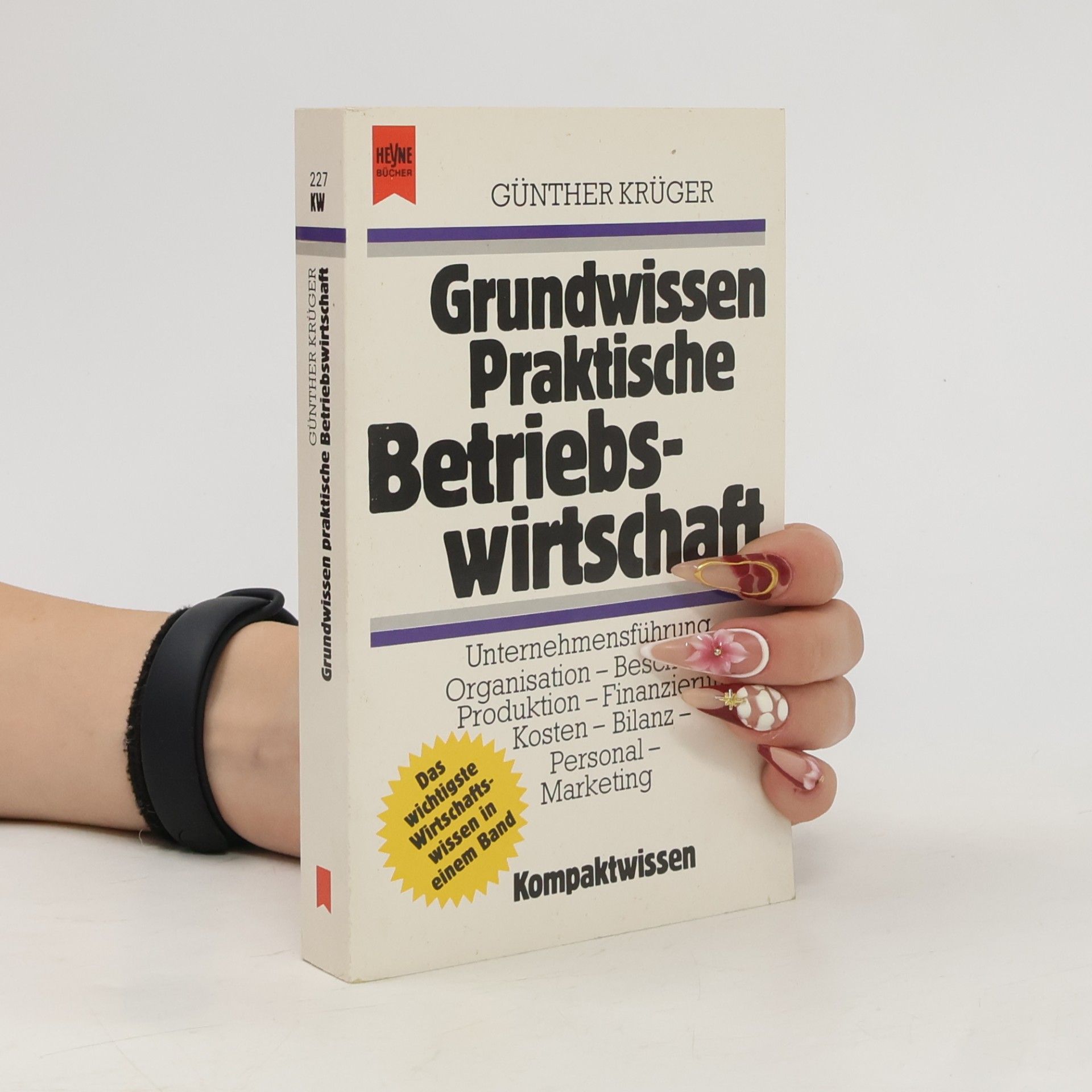 Günther H. Krüger Grundwissen praktische Betriebswirtschaft