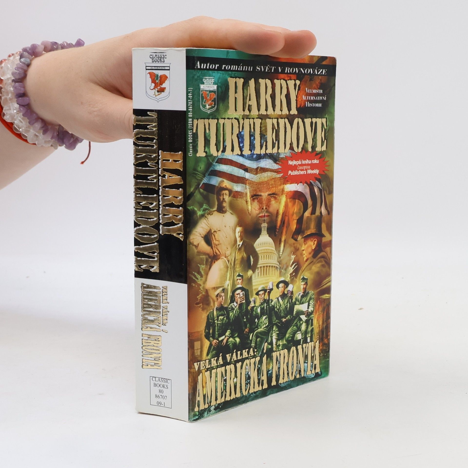 Harry Turtledove Velká válka: americká fronta