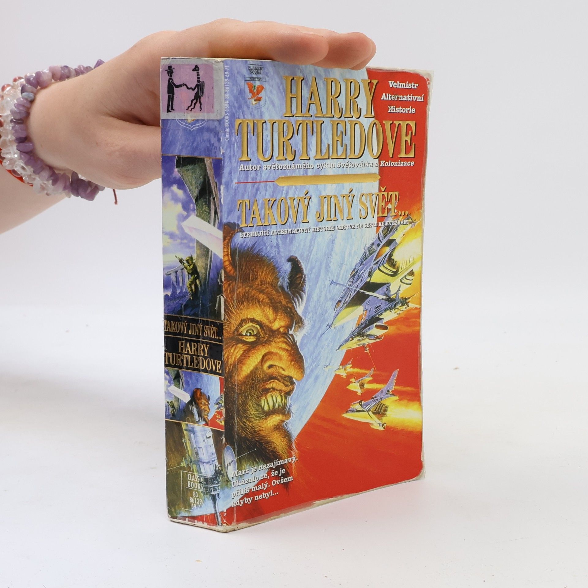 Harry Turtledove Takový jiný svět--