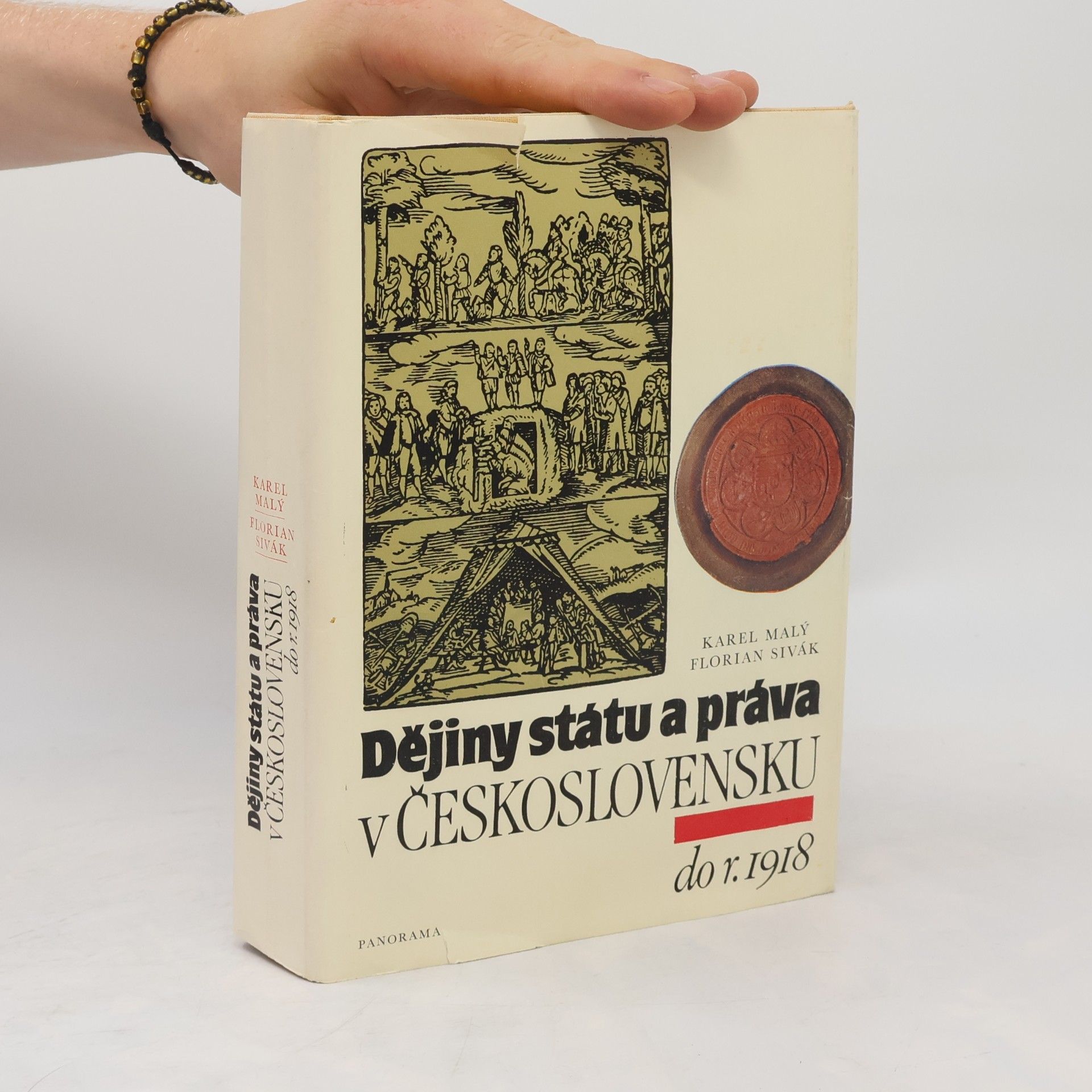 Florián Sivák Dějiny státu a práva v Československu do r. 1918