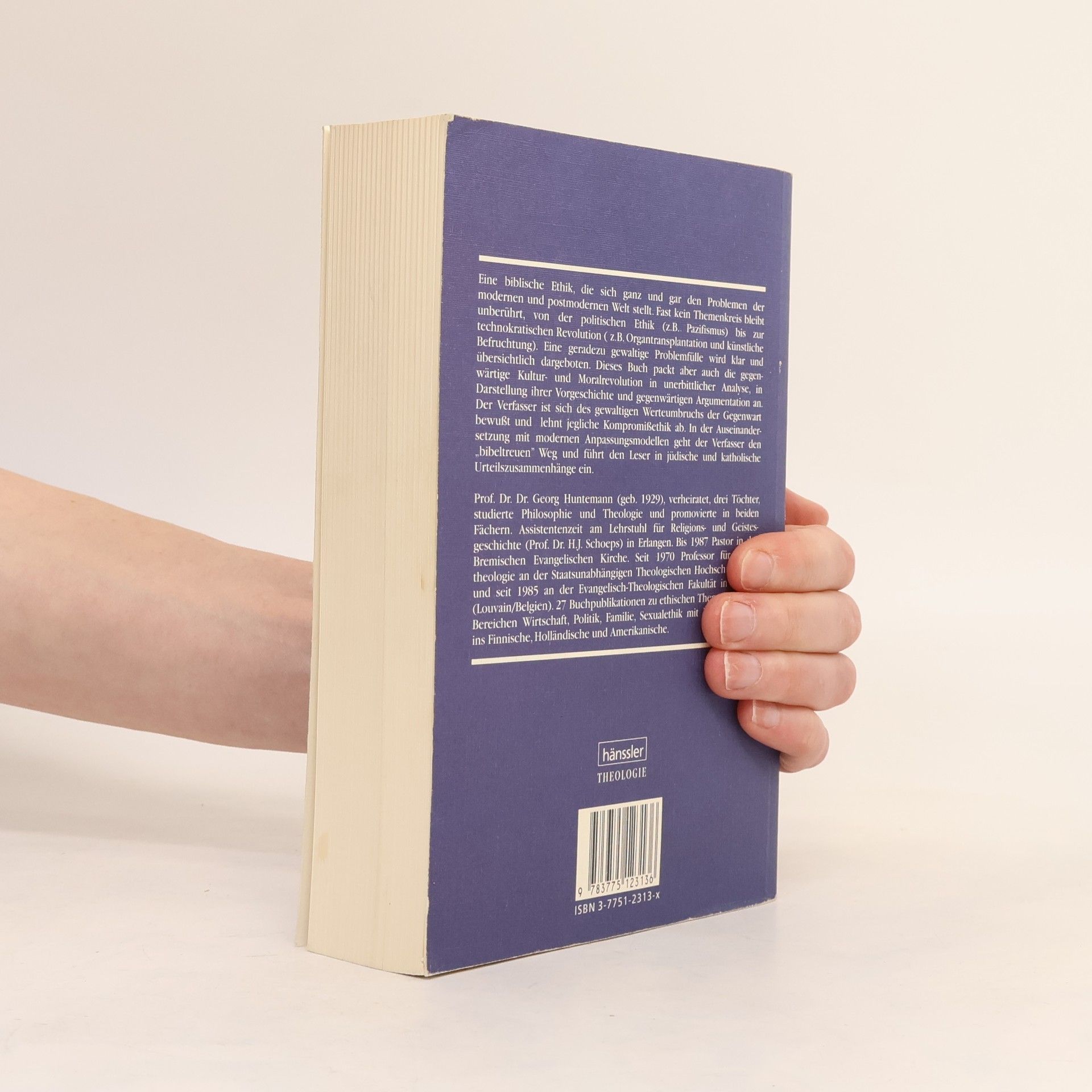 Georg Huntemann Biblisches Ethos im Zeitalter der Moralrevolution