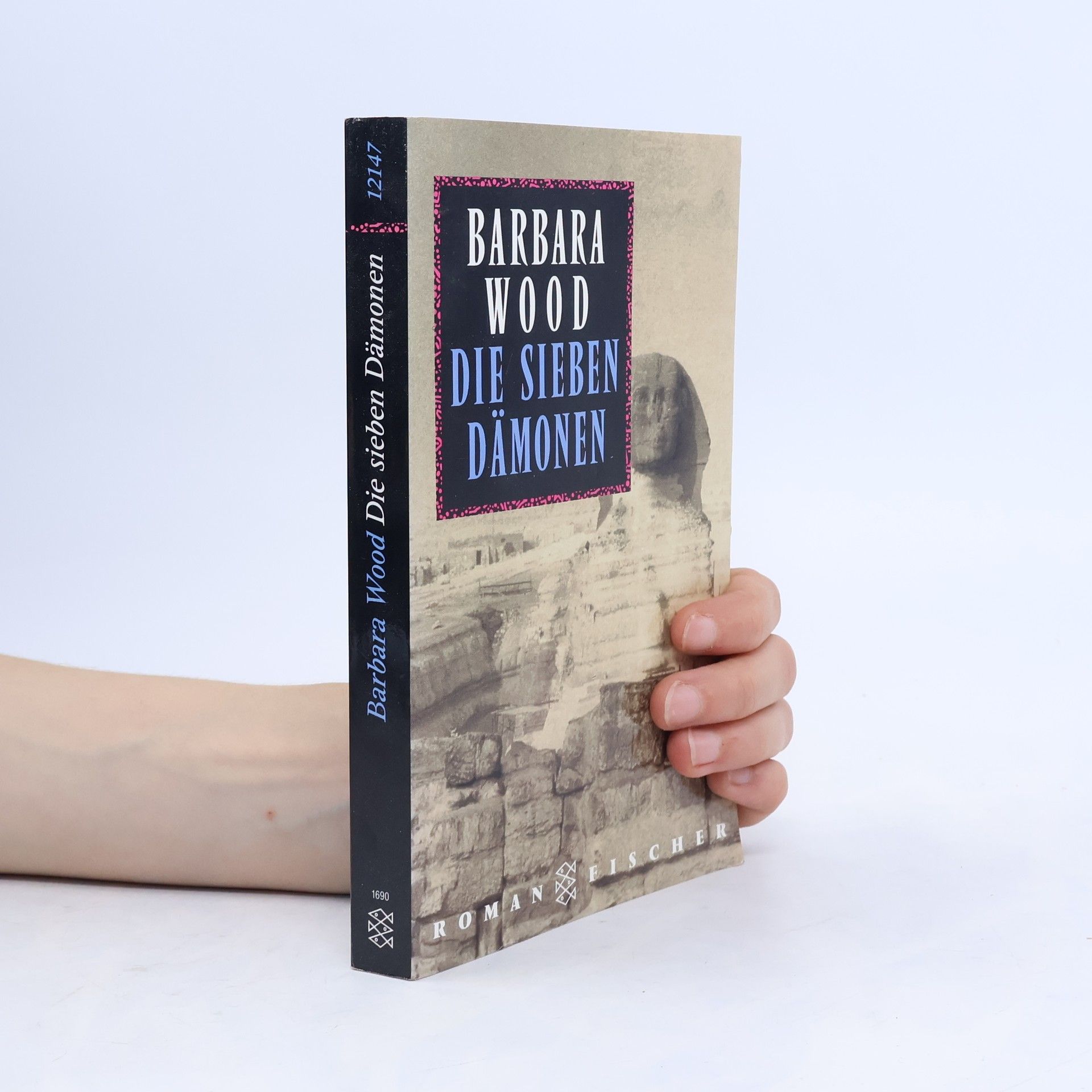 Barbara Wood Die sieben Dämonen