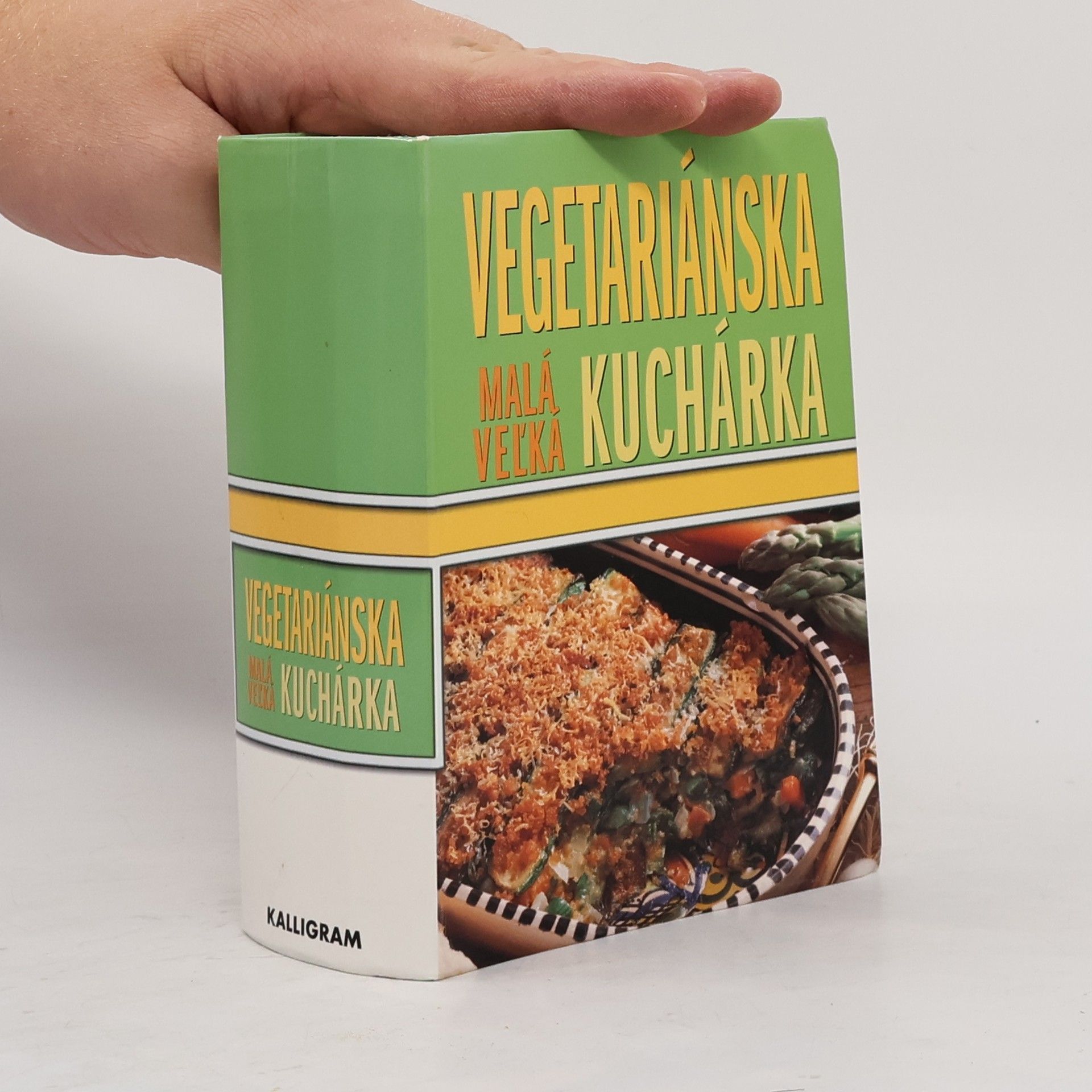 Kolektiv autorů Malá veľká vegetariánska kuchárka
