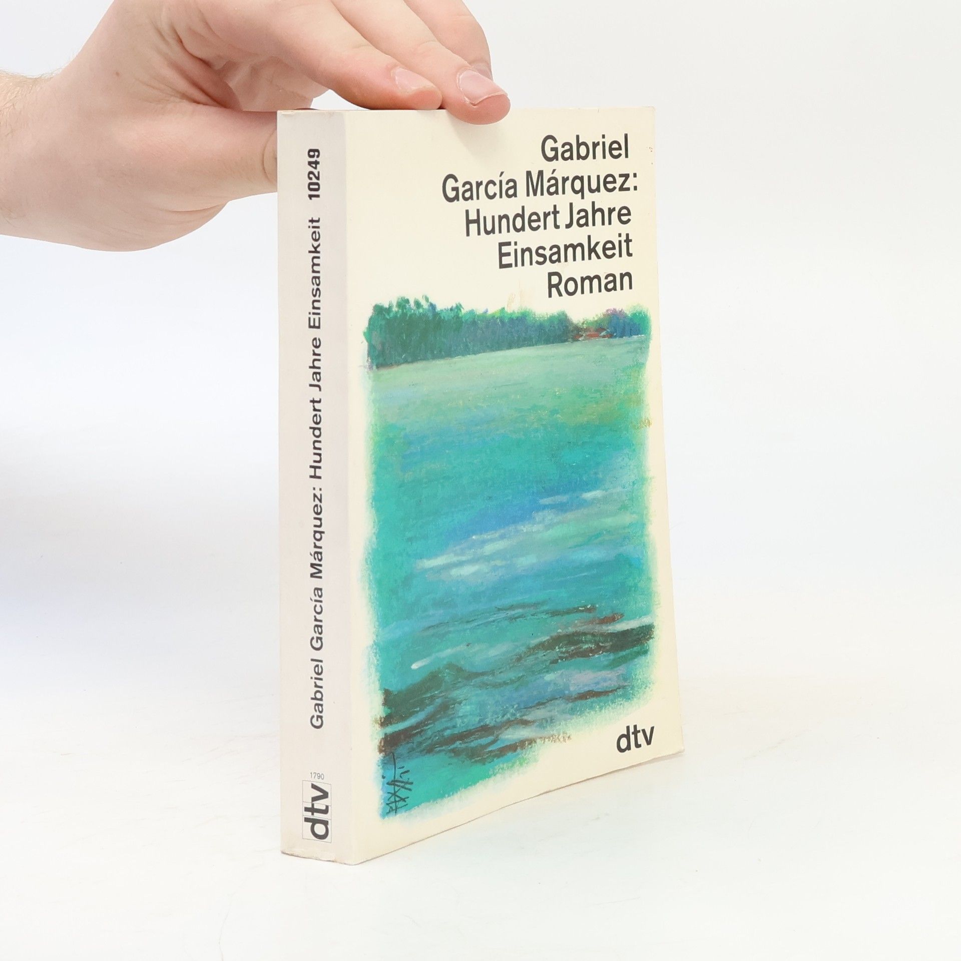 Gabriel García Márquez Hundert Jahre Einsamkeit