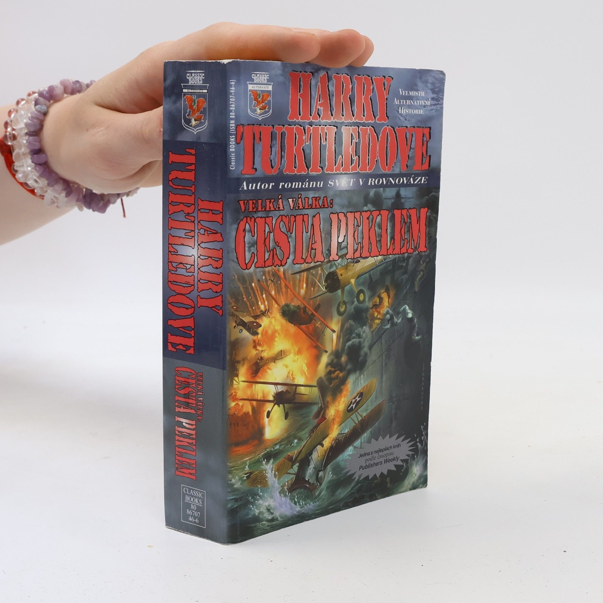 Harry Turtledove Velká válka: cesta peklem