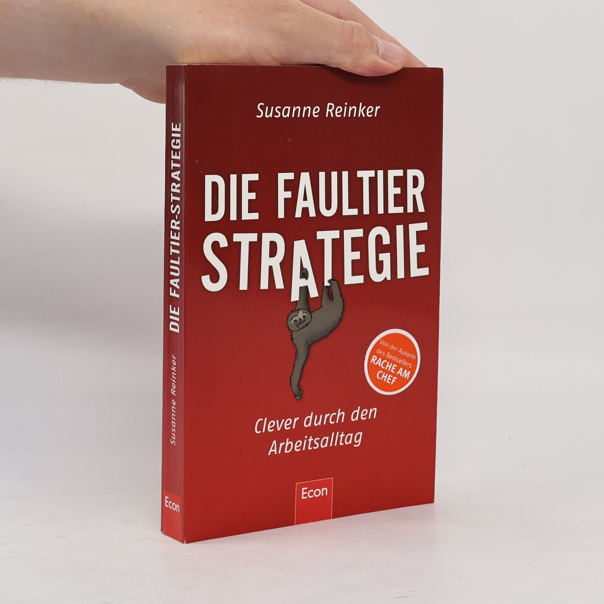 Susanne Reinker Die Faultier-Strategie
