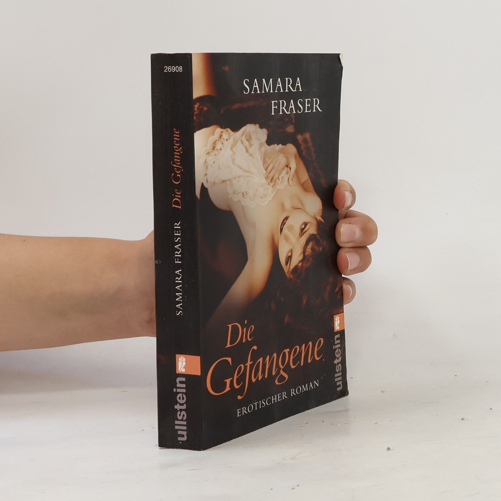 Samara Fraser Die Gefangene. Erotischer Roman