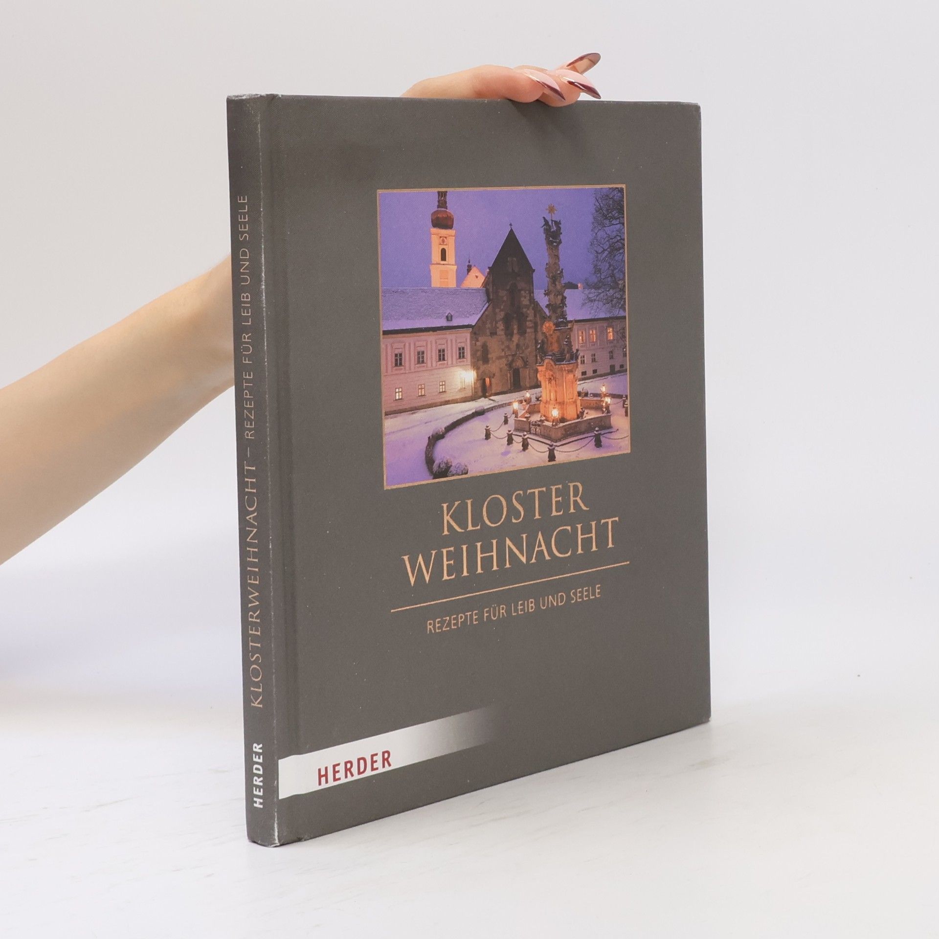 Autorenkollektiv Klosterweihnacht. Rezepte für Leib und Seele