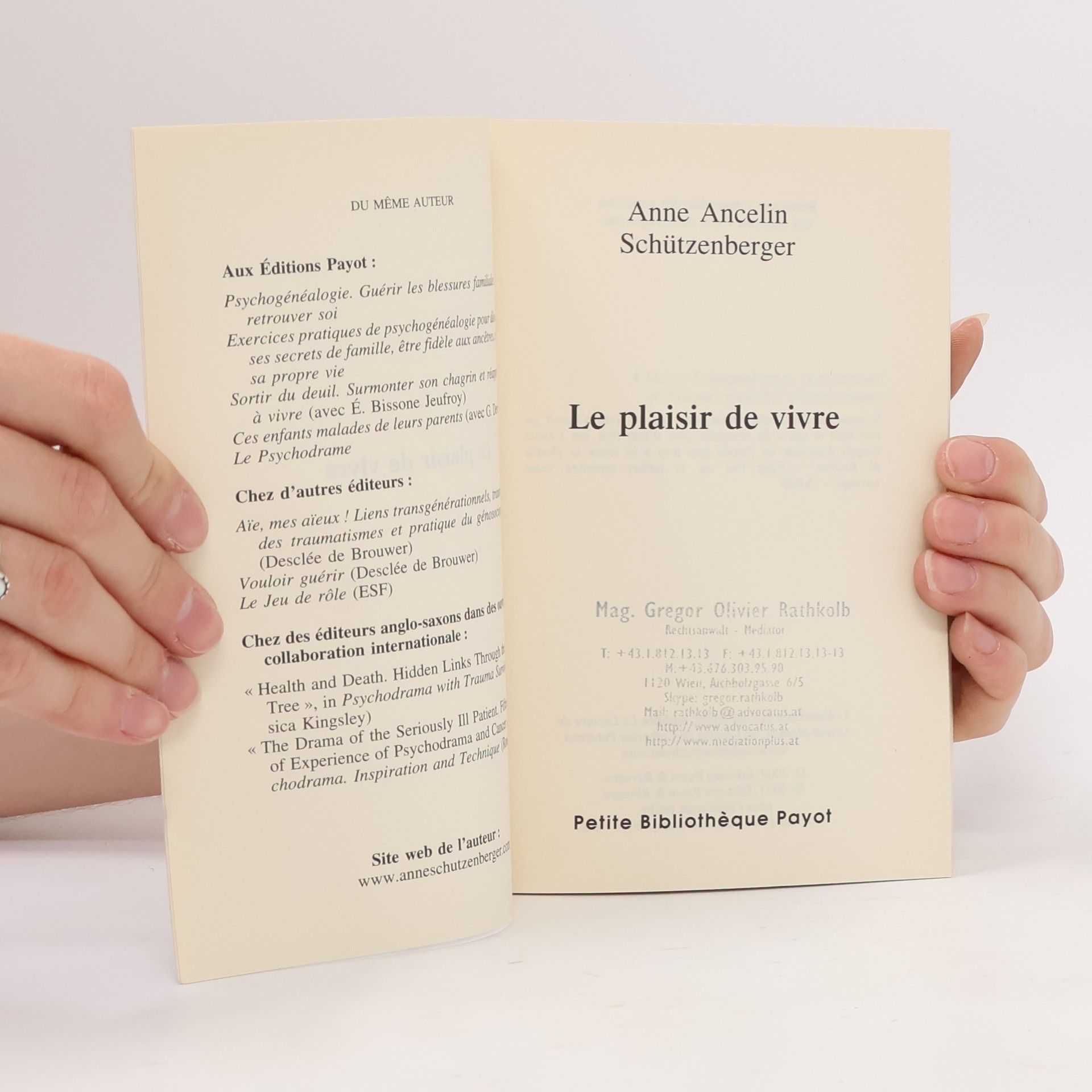 Anne Ancelin Schützenberger Le plaisir de vivre