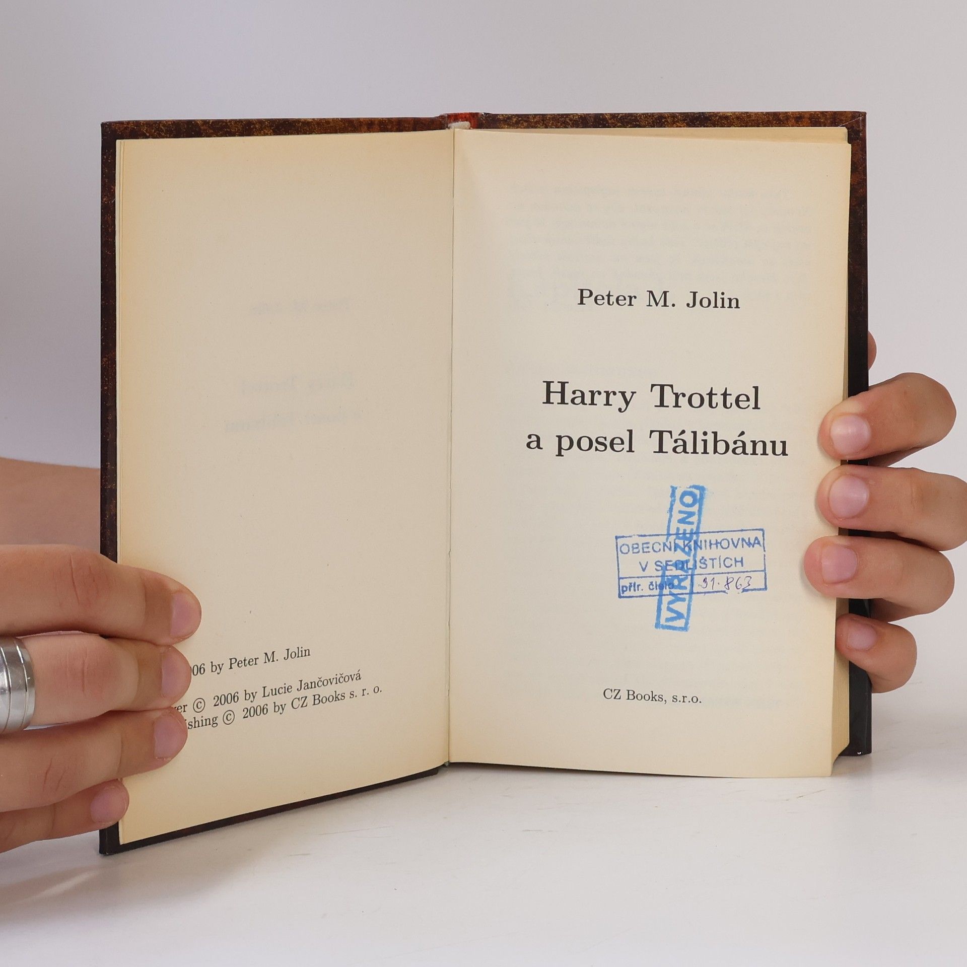 Peter M. Jolin Harry Trottel a posel Tálibánu