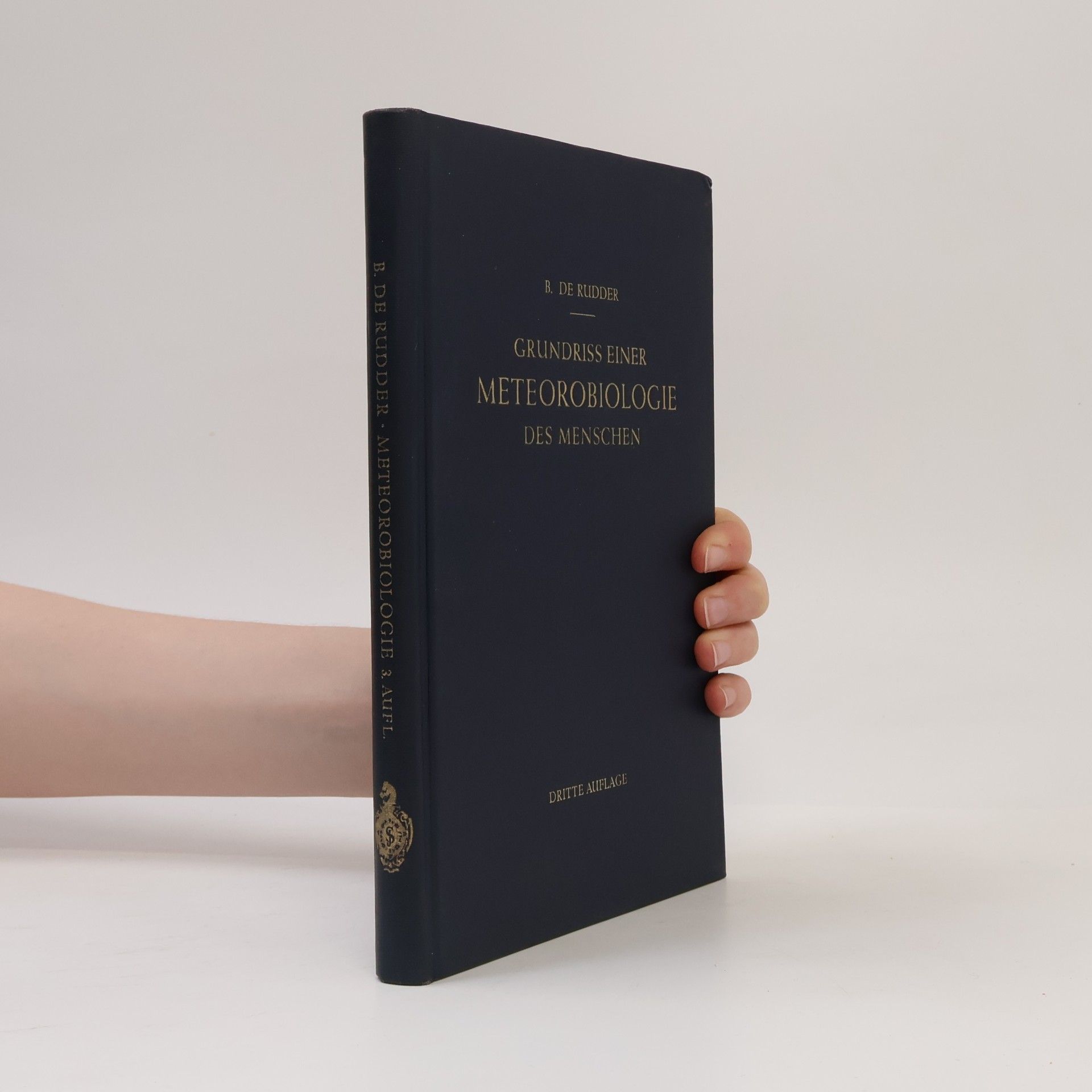Bernhard de Rudder Grundriss einer Meteorobiologie des Menschen