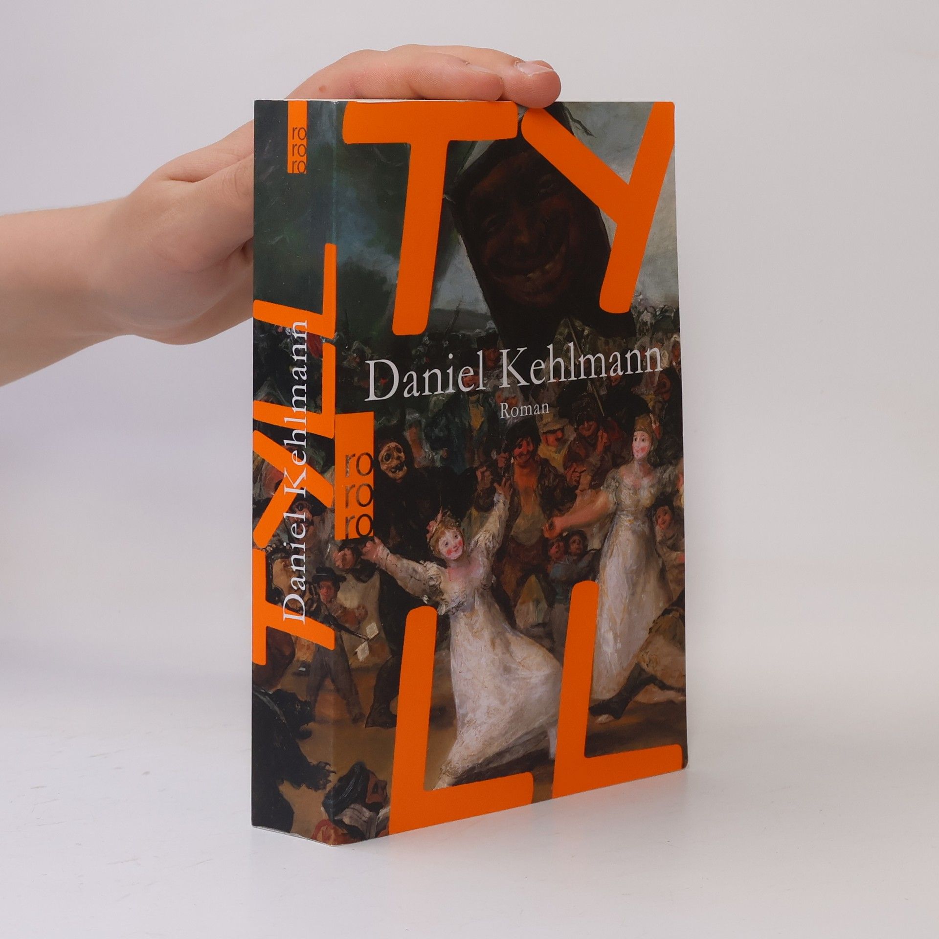 Daniel Kehlmann Tyll: Roman