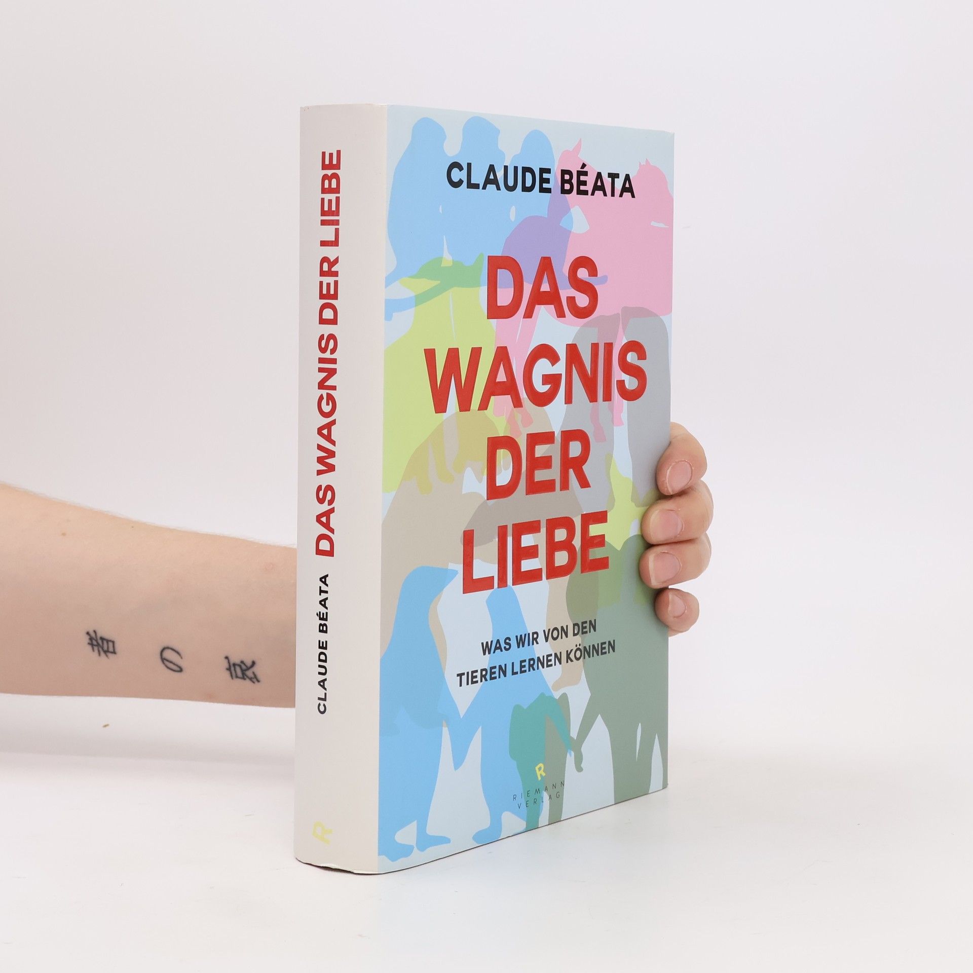Claude Béata Das Wagnis der Liebe