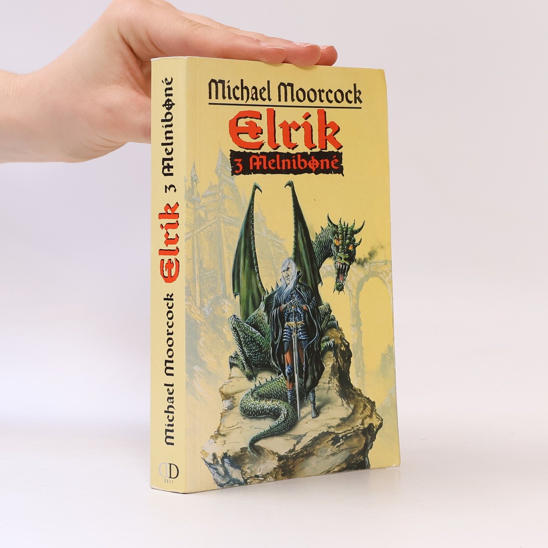 Michael Moorcock Elrik z Melniboné