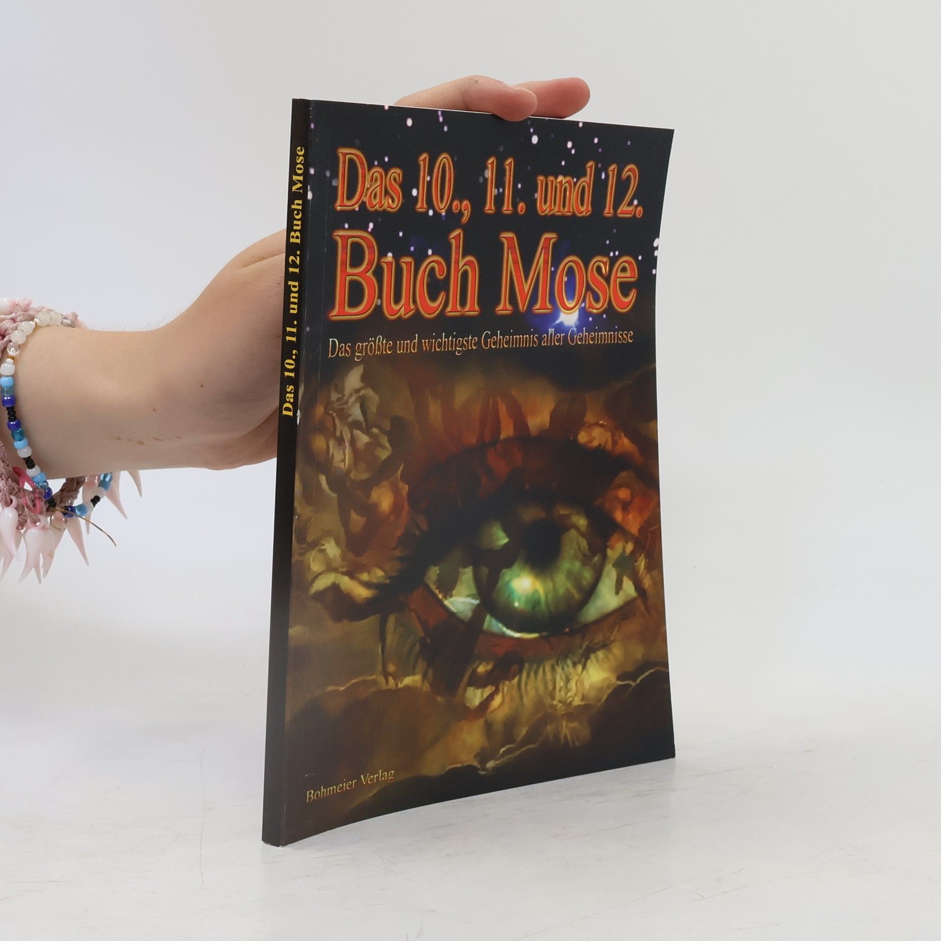 Moses Das Zehnte, Elfte und Zwölfte Buch Moses