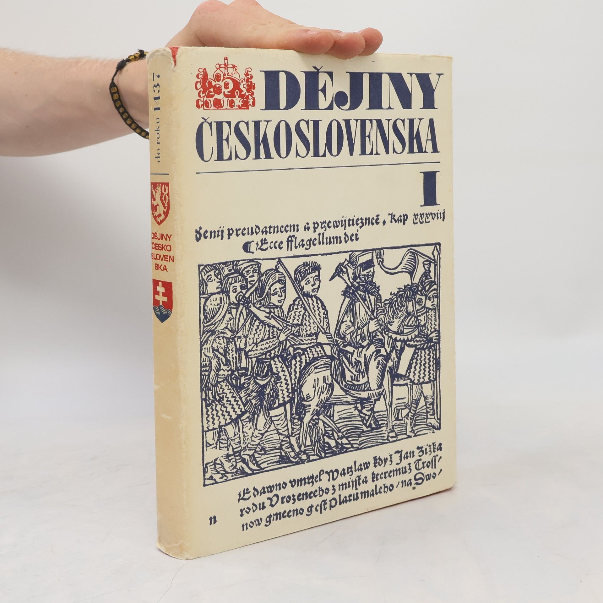 František Kavka Dějiny Československa. I.díl. Do roku 1437